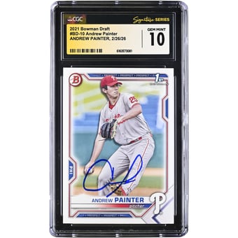 Andrew Painter Philadelphia Phillies Autographed 2021 Bowman Draft #BD-10 CGC Authenticated GEM MINT 10 Card
