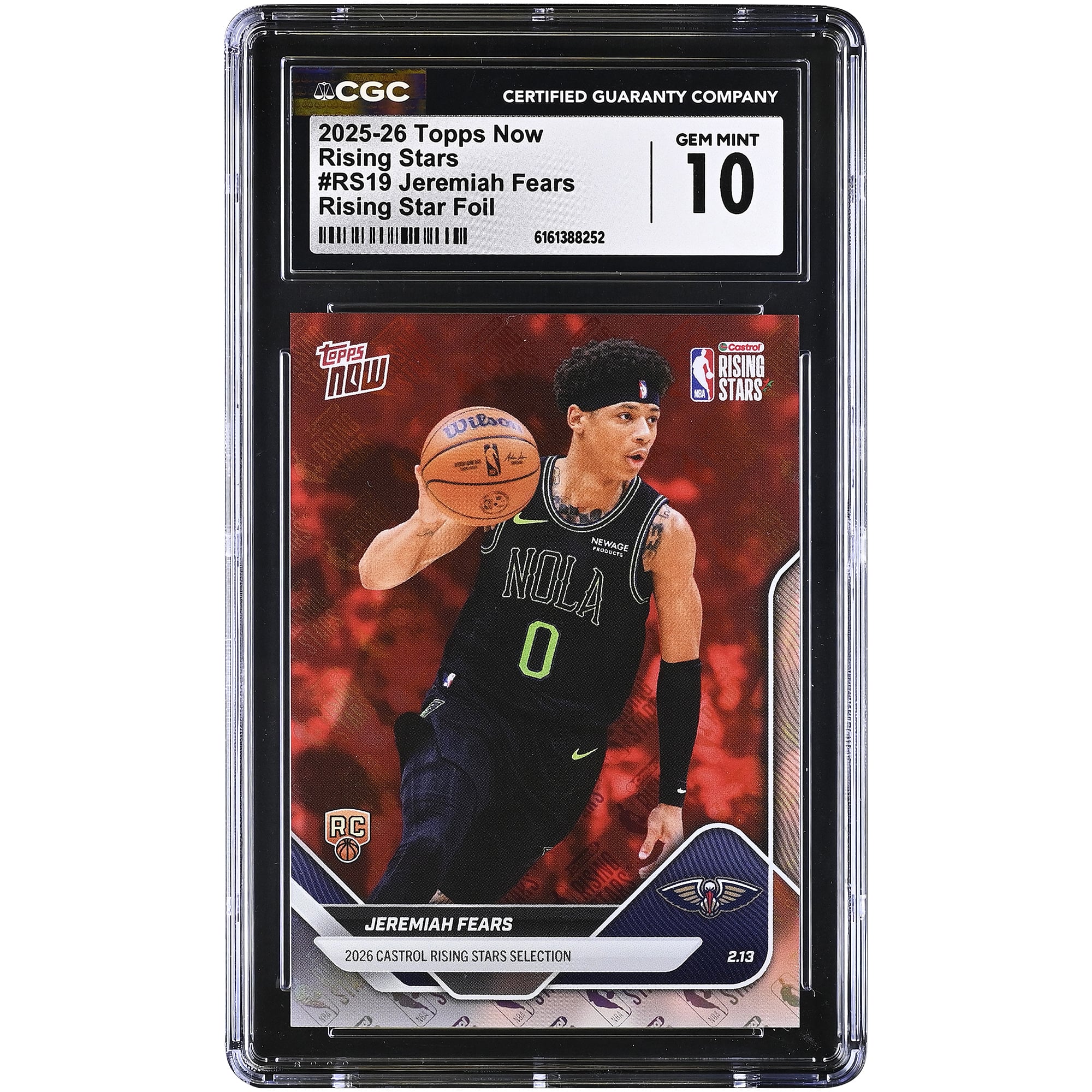 Jeremiah Fears New Orleans Pelicans 2025-26 Topps Now Rising Star Foil #RS19 CGC Authenticated 10 Rookie Card