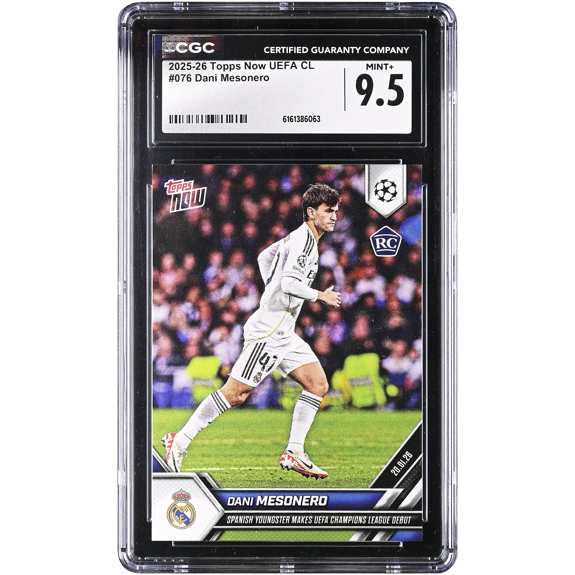 Daniel Mesonero Real Madrid 2025-26 Topps Now UEFA CL Spanish Youngster Makes UEFA Champions League Debut #76 CGC Authenticated 9.5 Rookie Card. rookie card picture