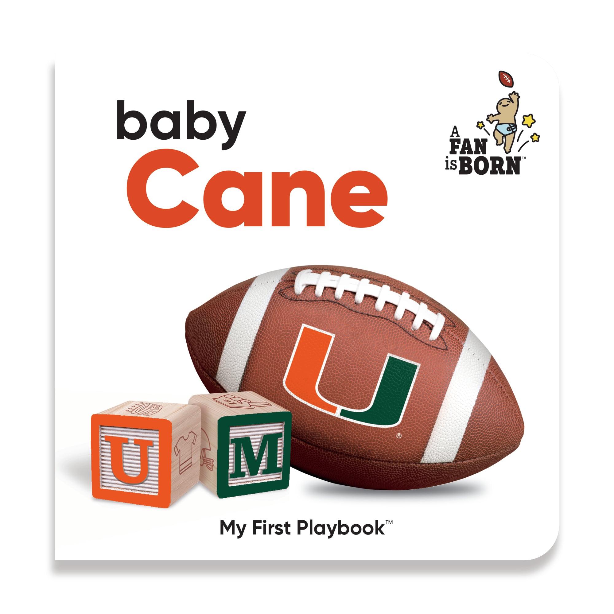 Toddler WinCraft Miami Hurricanes A Fan Is Born Baby Board Book
