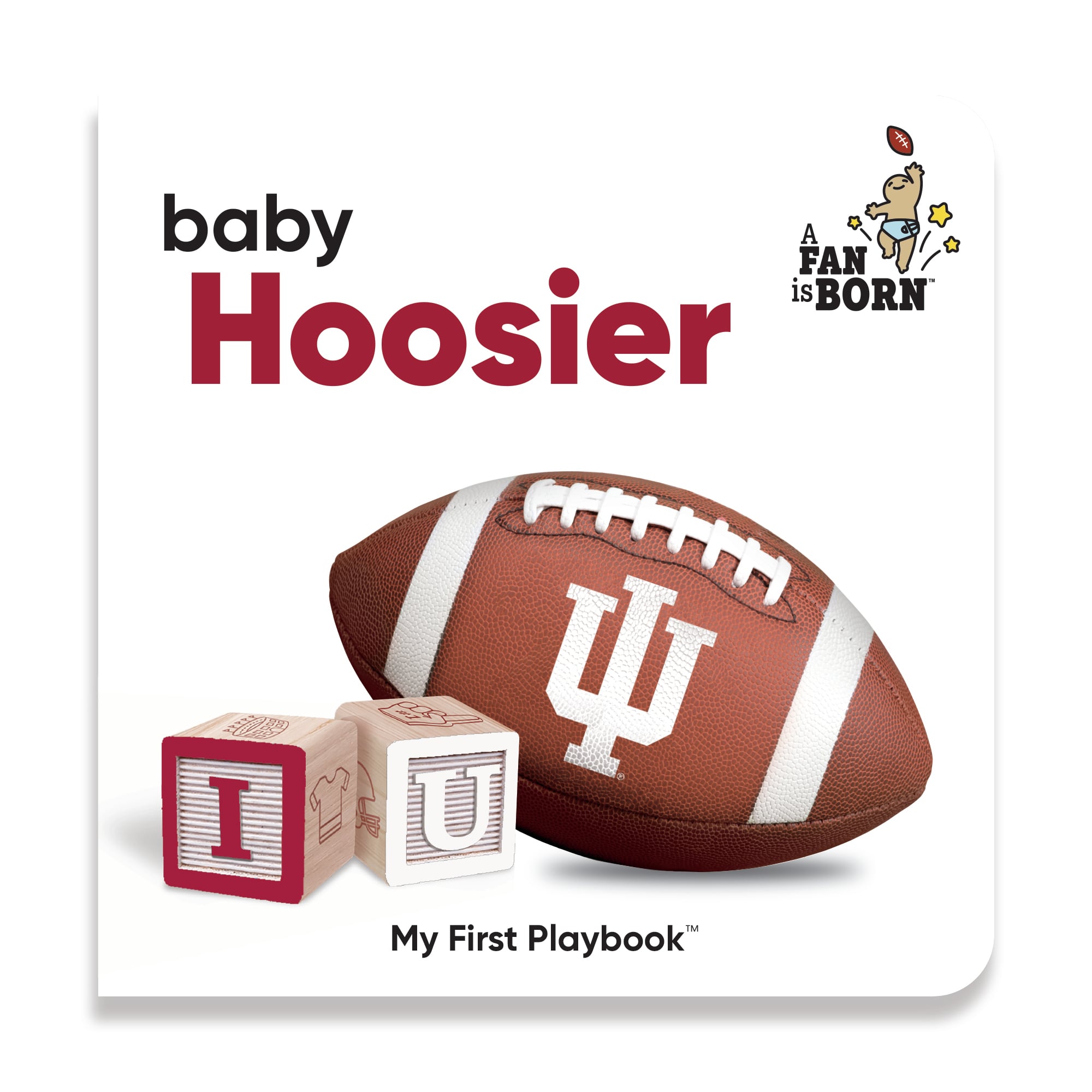 Toddler WinCraft Indiana Hoosiers A Fan Is Born Baby Board Book