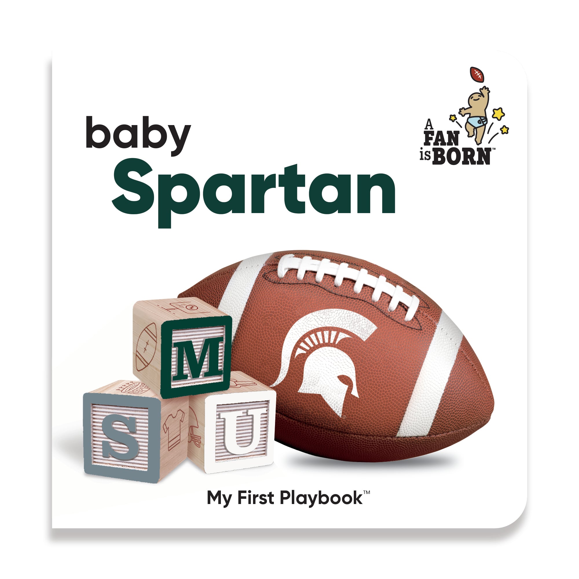 Toddler WinCraft Michigan State Spartans A Fan Is Born Baby Board Book