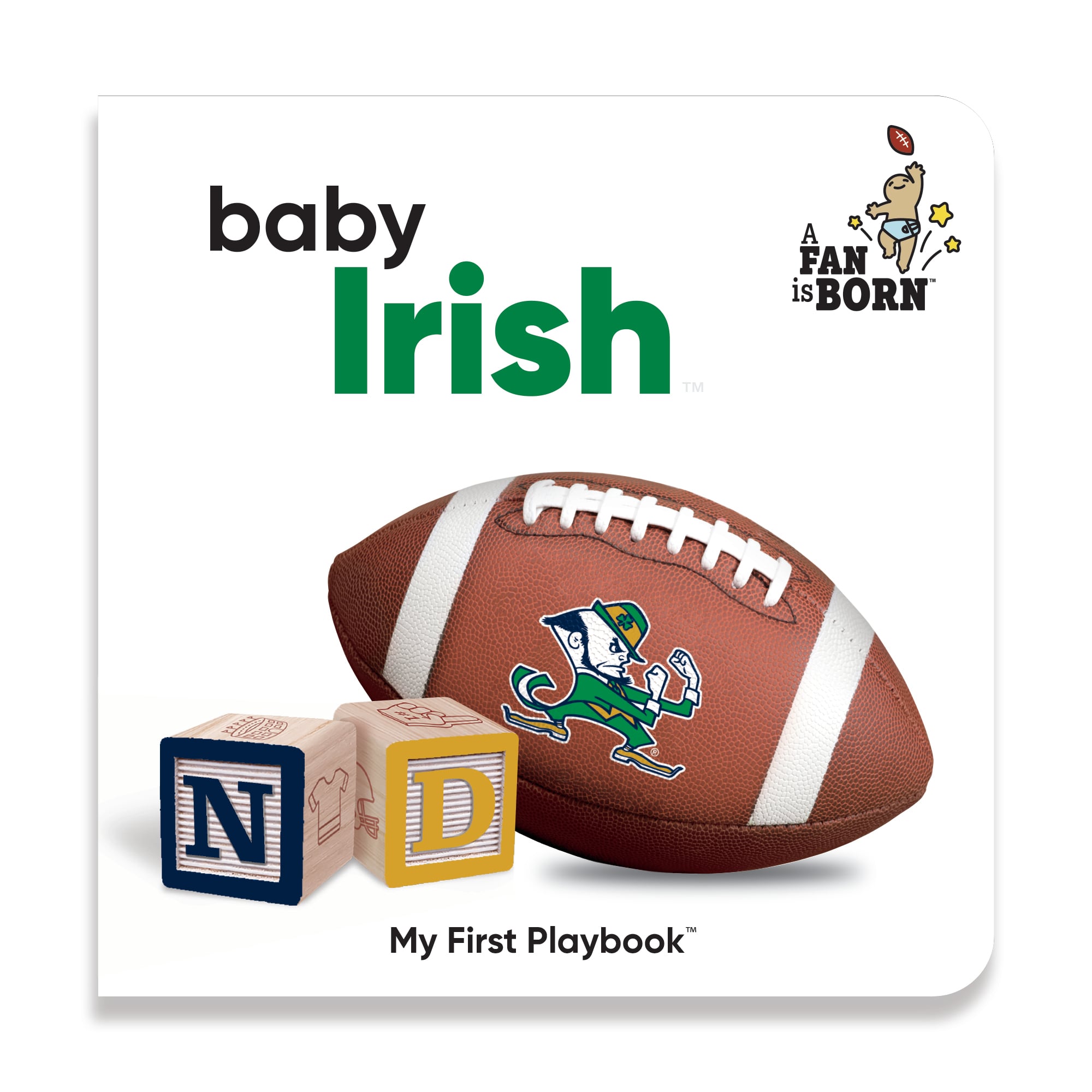 Toddler WinCraft Notre Dame Fighting Irish A Fan Is Born Baby Board Book