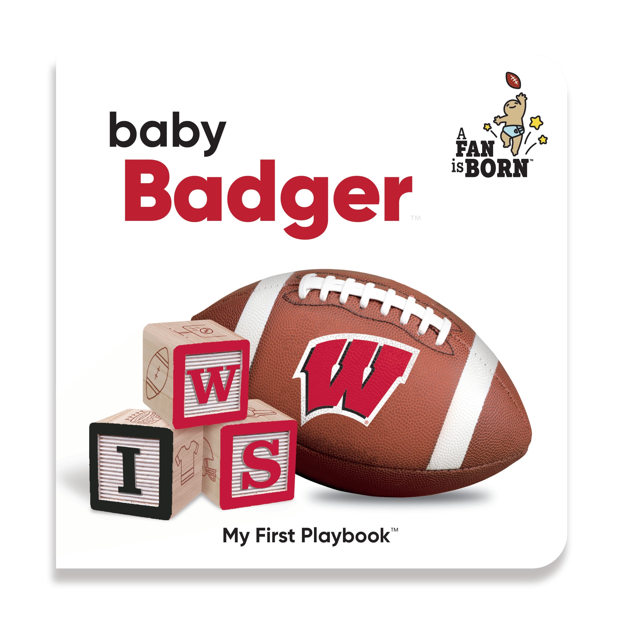 Toddler WinCraft Wisconsin Badgers A Fan Is Born Baby Board Book