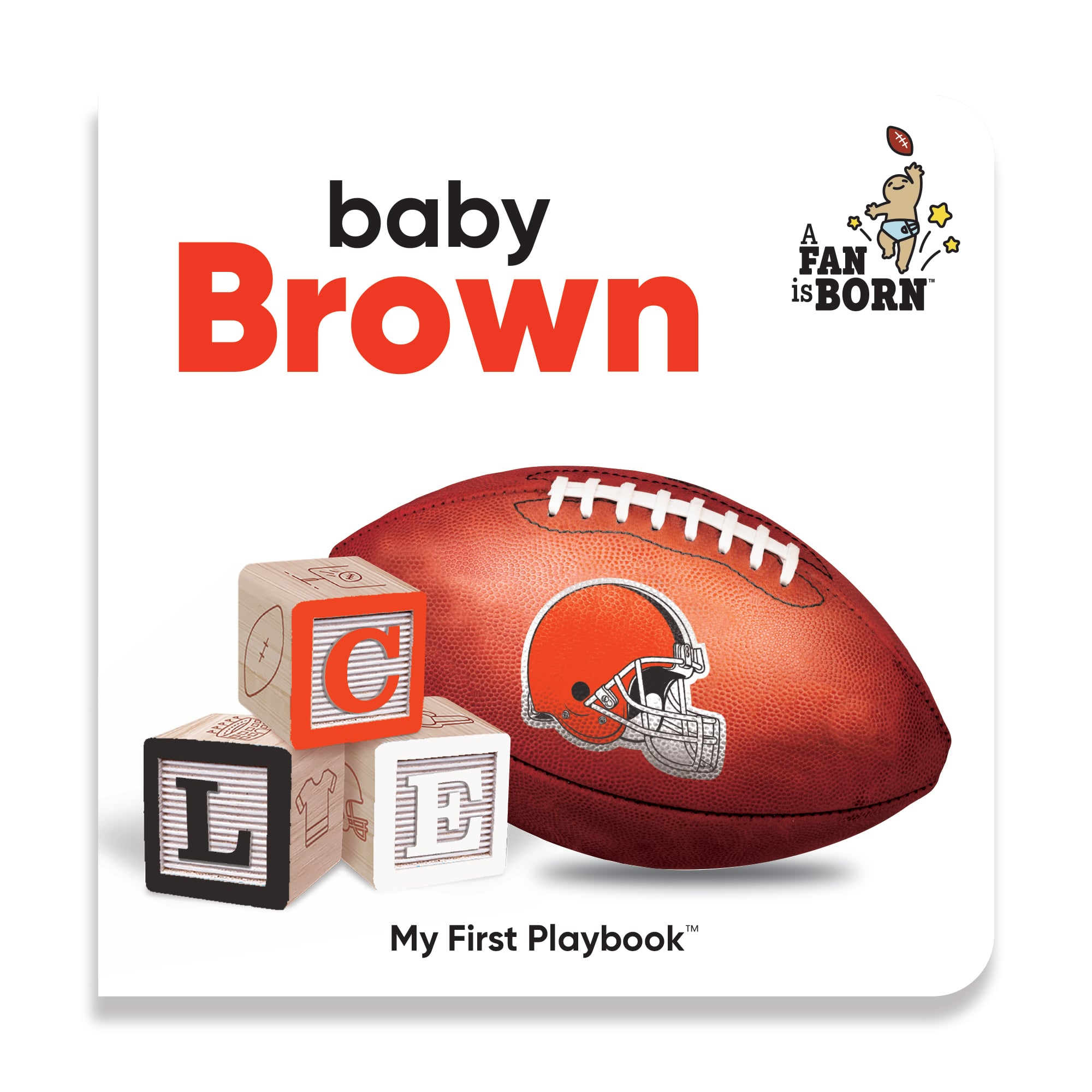 Toddler WinCraft Cleveland Browns A Fan Is Born Baby Board Book