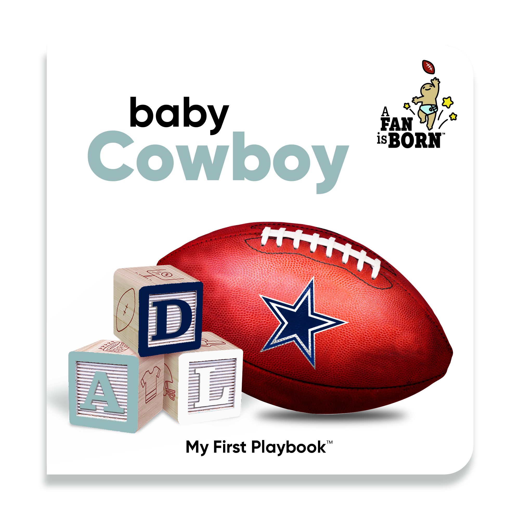 Toddler WinCraft Dallas Cowboys A Fan Is Born Baby Board Book