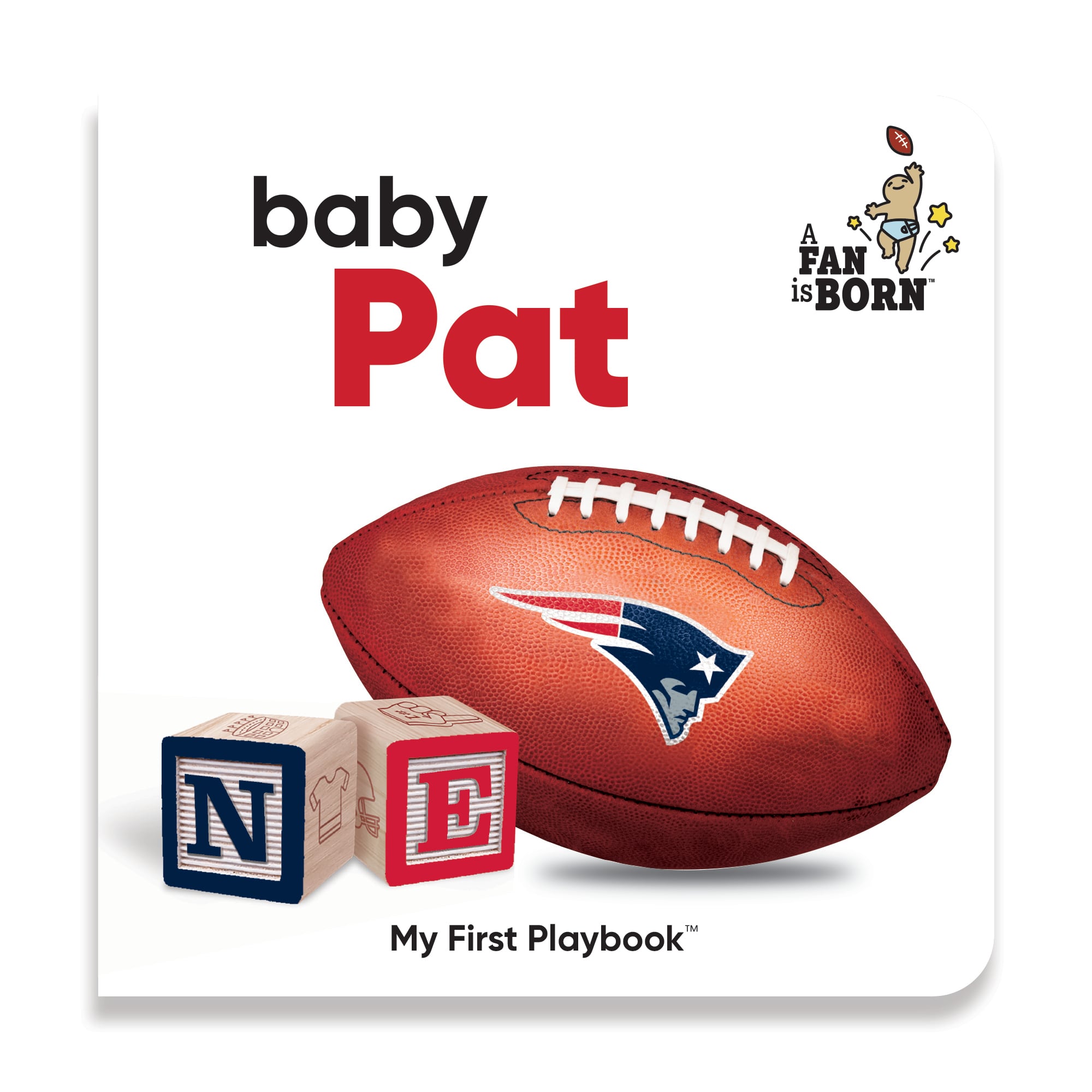 Toddler WinCraft New England Patriots A Fan Is Born Baby Board Book
