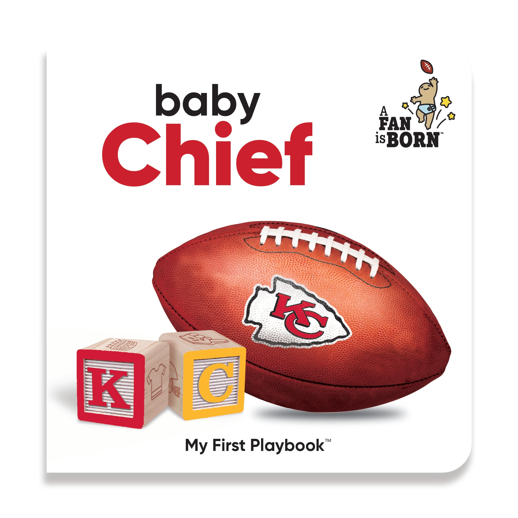 Toddler WinCraft Kansas City Chiefs A Fan Is Born Baby Board Book