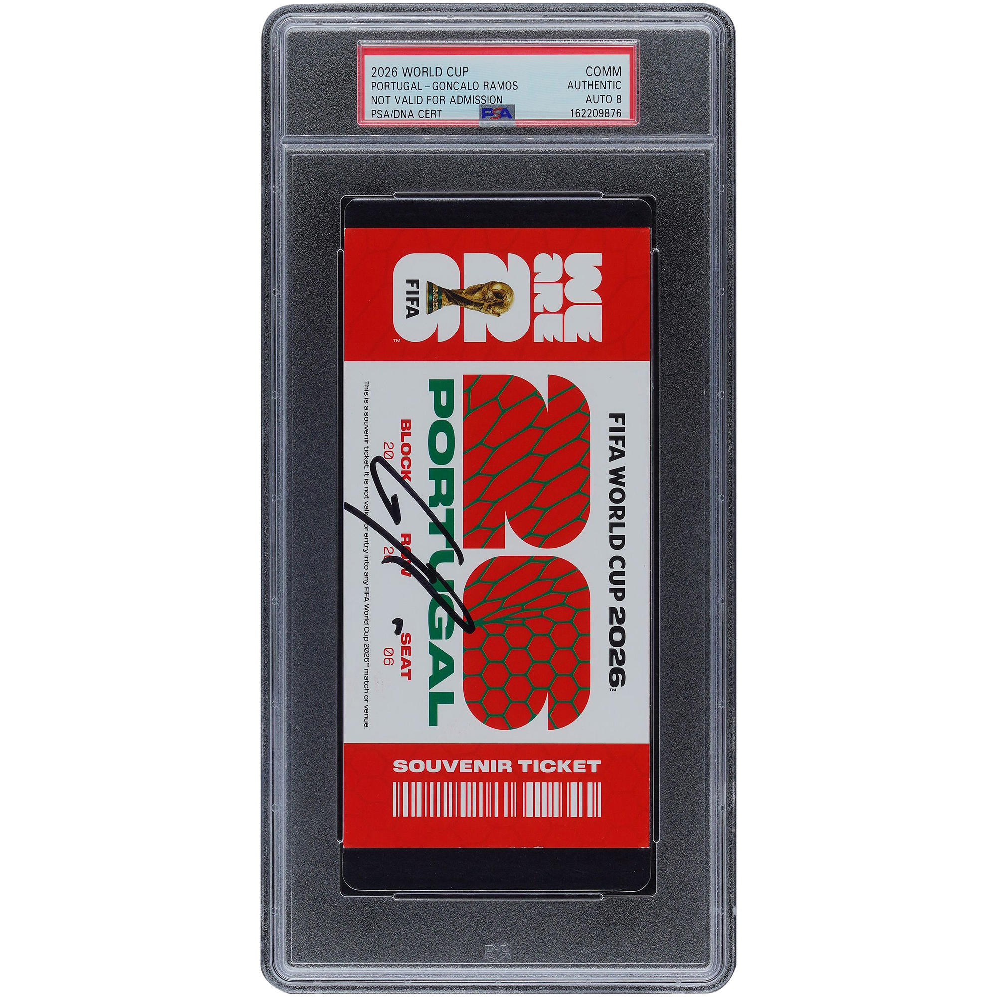 Gonçalo Ramos Portugal National Team Autographed FIFA World Cup 2026 Portugal Commemorative PSA Authenticated Auto 8 Ticket