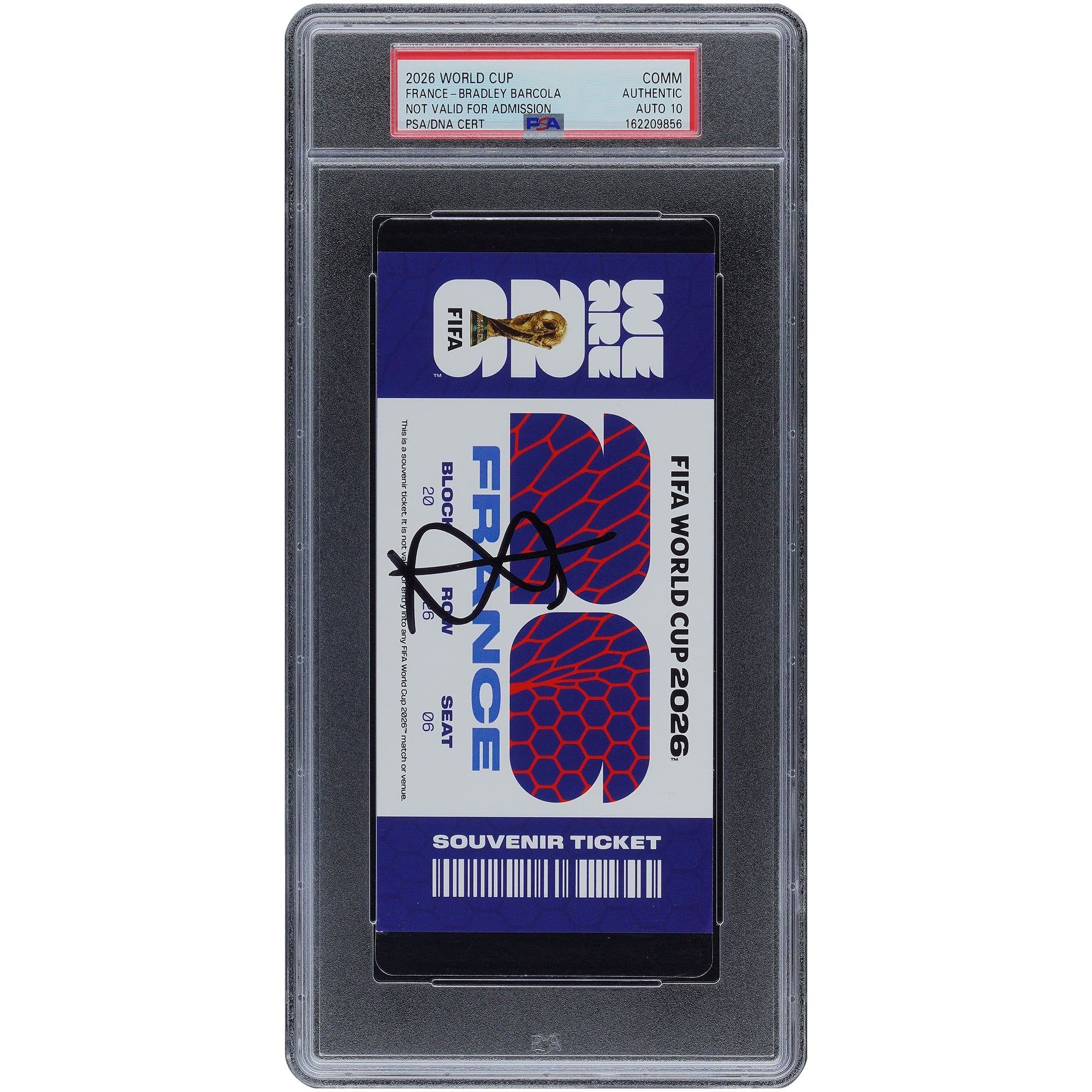 Bradley Barcola France National Team Autographed FIFA World Cup 2026 France Commemorative PSA Authenticated Auto 10 Ticket