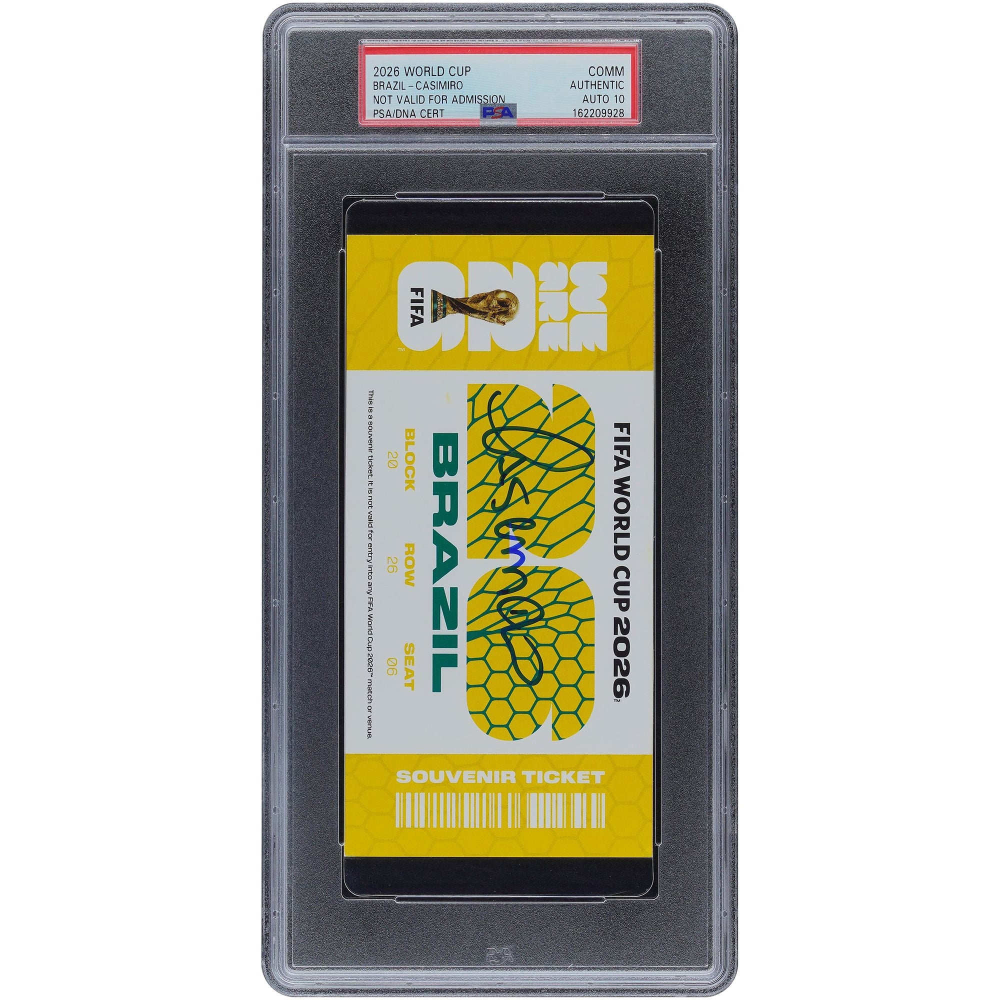 Casemiro Brazil National Team Autographed FIFA World Cup 2026 Brazil Commemorative PSA Authenticated Auto Ticket
