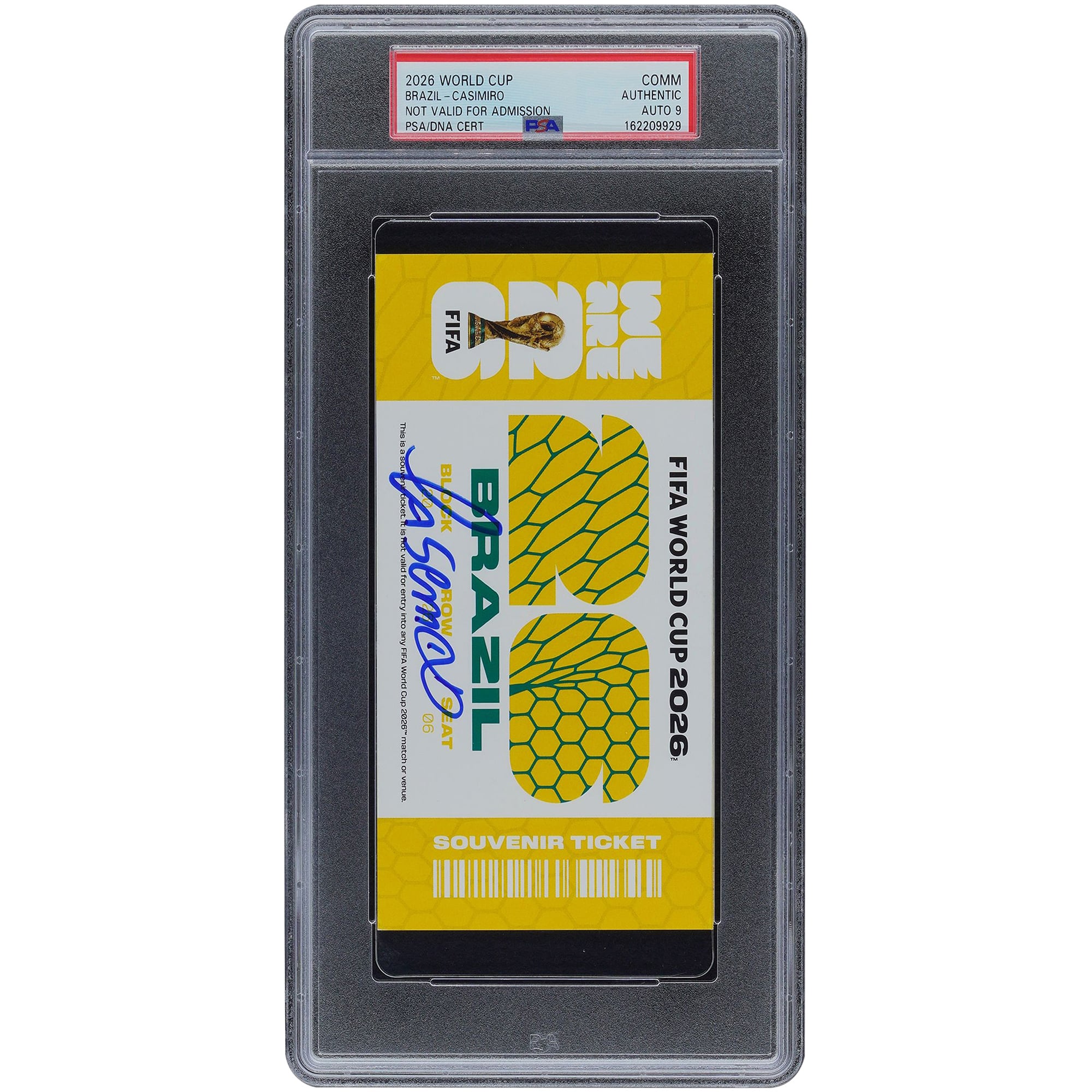 Casemiro Brazil National Team Autographed FIFA World Cup 2026 Brazil Commemorative PSA Authenticated Auto 9 Ticket
