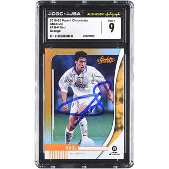 Raúl González Real Madrid Autographed 2019-20 Panini Chronicles Absolute Orange #AB-6 CGC Authenticated Mint 9 Card