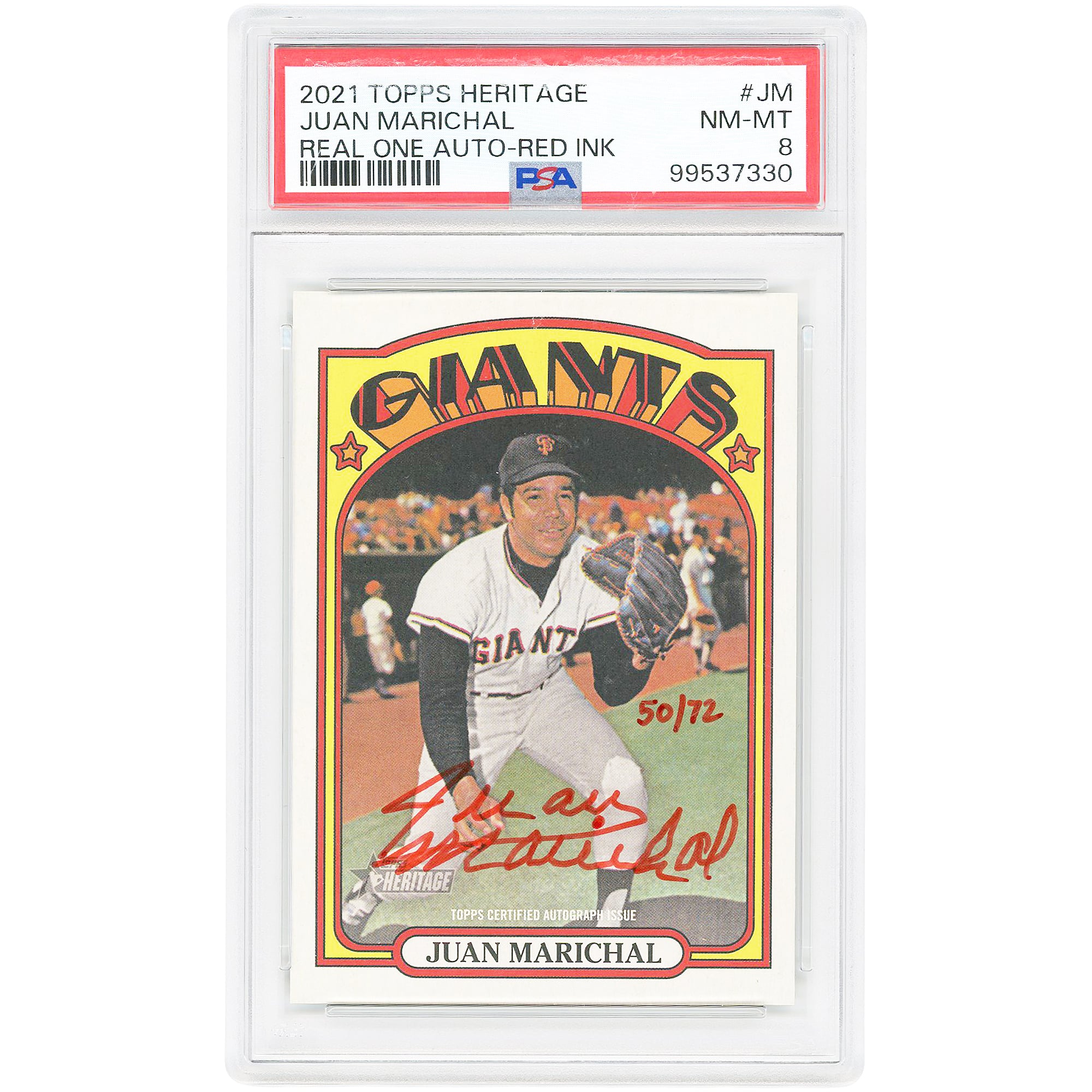Juan Marichal San Francisco Giants Autografato 2021 Topps Heritage Real One Red Ink #ROA-JM #50/72 PSA Authenticated 8 Card
