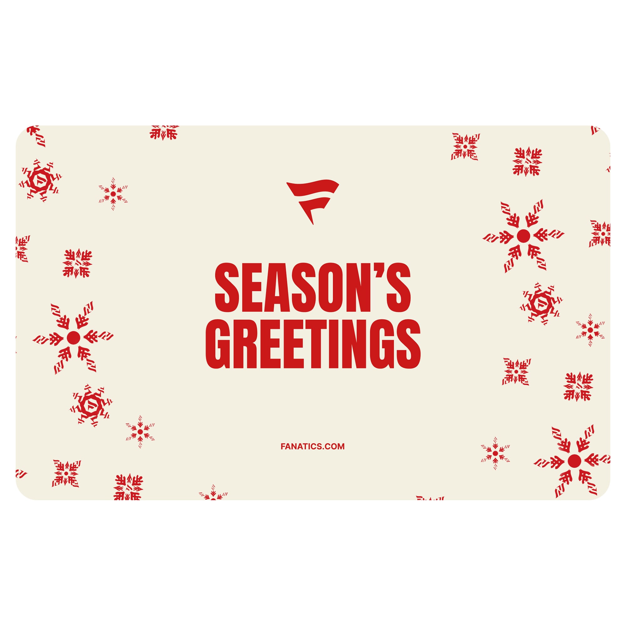 Fanatics Beige Seasons Gift Card ($10-$500)