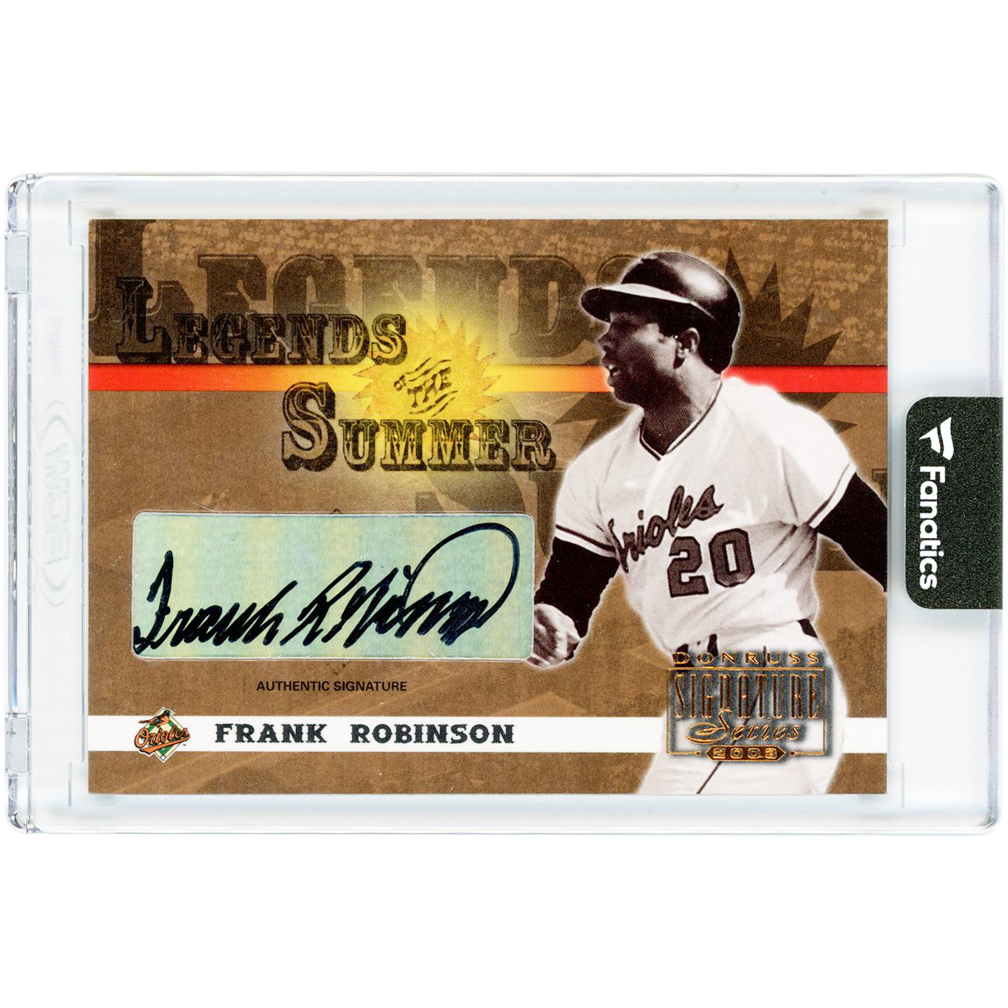 Tarjeta autografiada de Frank Robinson de los Baltimore Orioles, serie Donruss Signature Legends Of The Summer 2003 #LS-15
