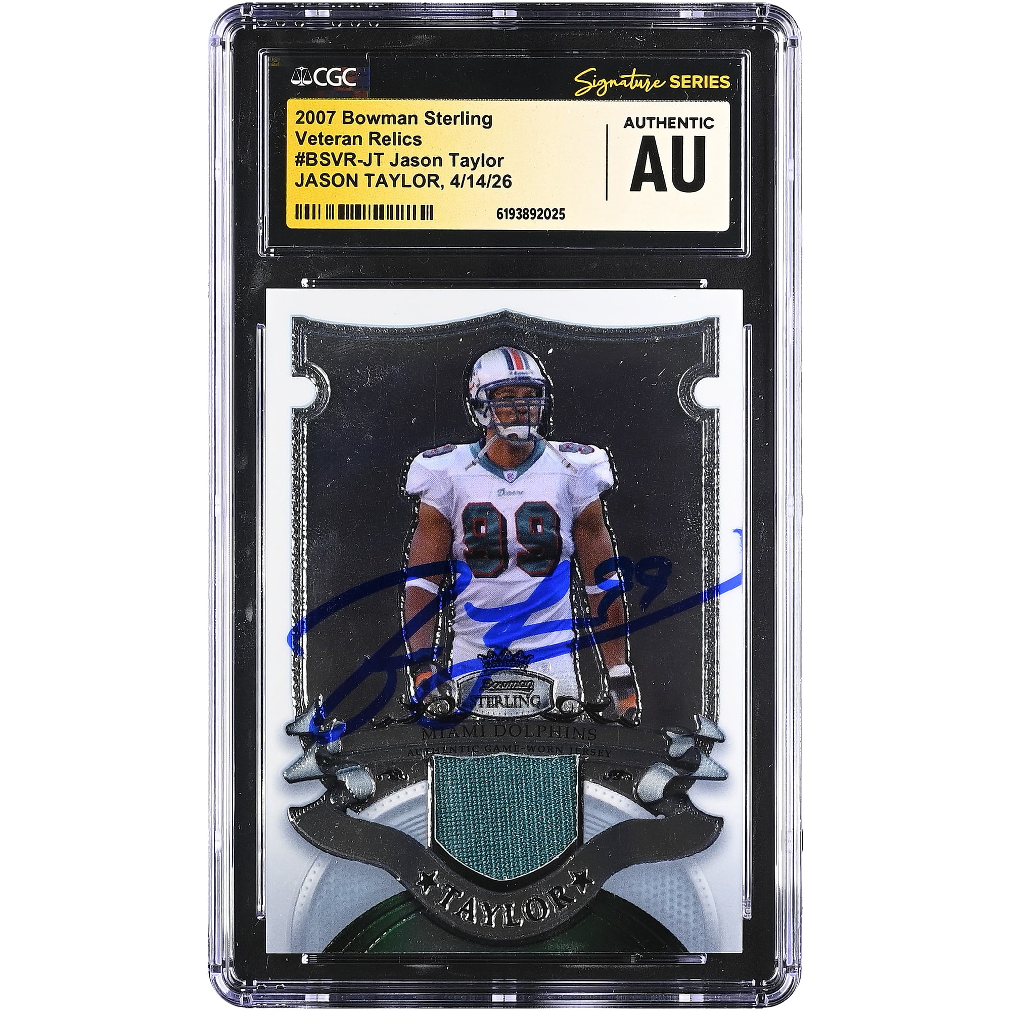 Jason Taylor Miami Dolphins Autographed 2007 Bowman Sterling Veteran Relics #BSVR-JT CGC Fanatics Witnessed Authenticated / Card