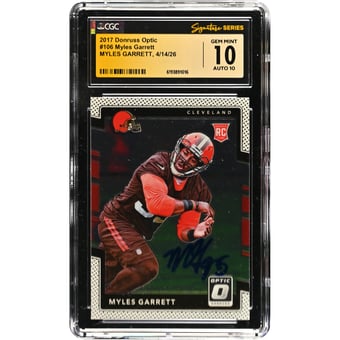 Myles Garrett Cleveland Browns Autographed 2017 Donruss Optic #106 CGC Fanatics Witnessed Authenticated 10/10 Rookie Card