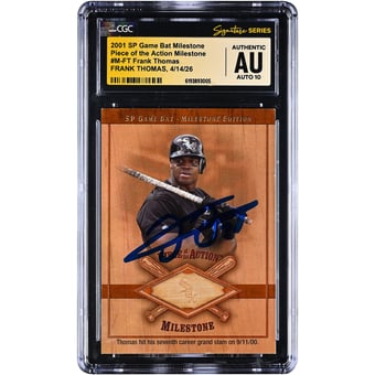 Frank Thomas Chicago White Sox Autographed 2001 SP Game Bat Milestone Piece of the Action Milestone Game-Used Bat Relic #M-FT CGC Fanatics Witnessed Authenticated AUTO 10 Card
