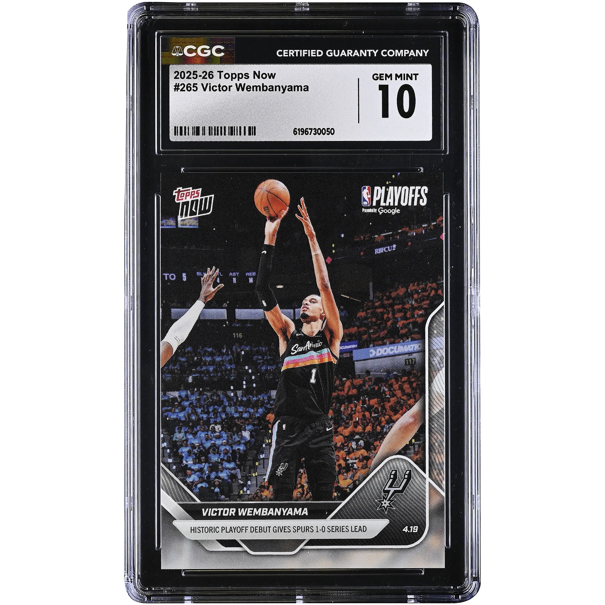 Victor Wembanyama San Antonio Spurs 2025-26 Topps Now Historic Playoff Debut Gives Spurs 1-0 Series Lead #265 CGC Authenticated GEM MINT 10 Card