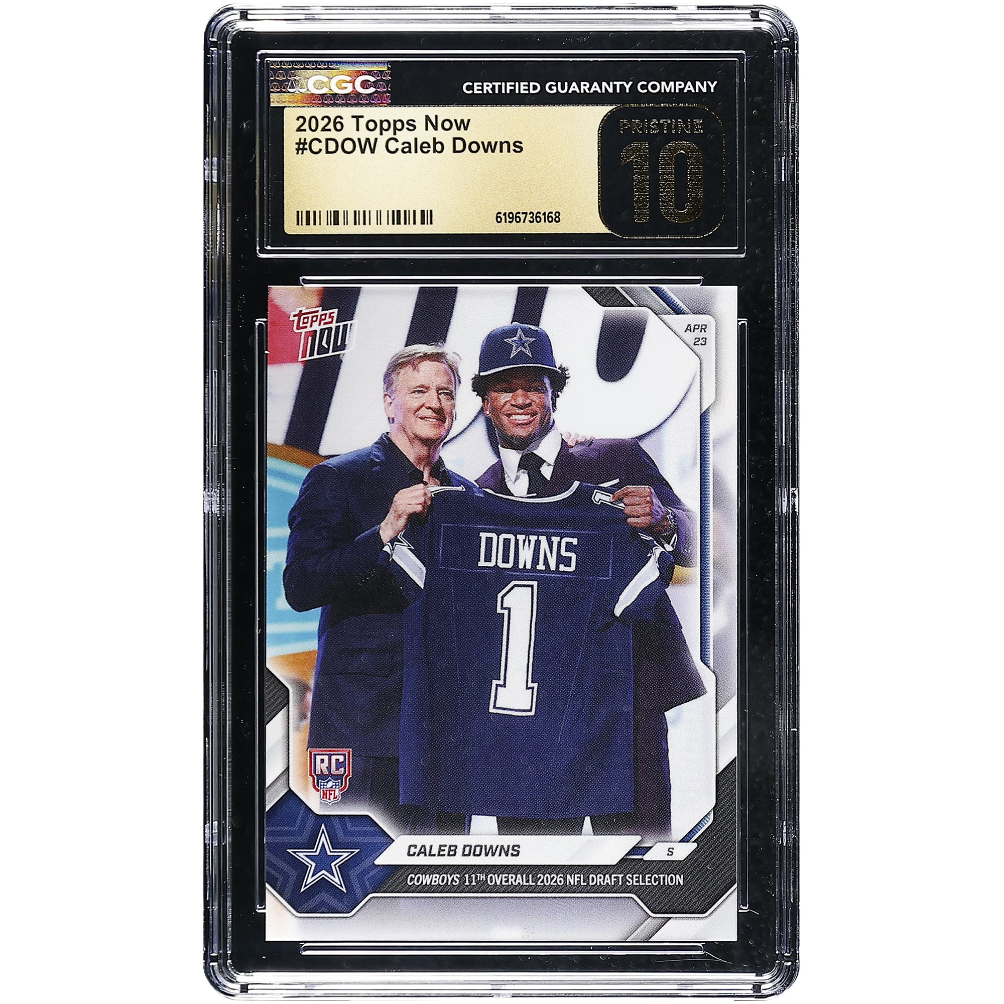 Caleb Downs Dallas Cowboys 2026 Topps Now Cowboys 11th Overall '26 NFL Draft Selection #CDOW CGC Authenticated PRISTINE 10 Rookie Card
