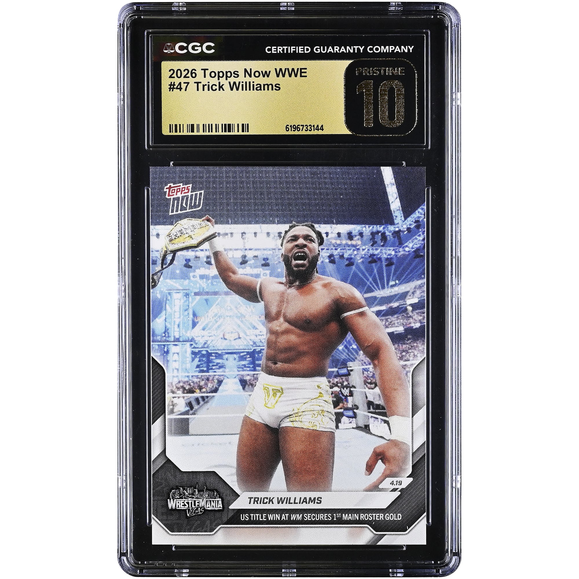Trick Williams WWE 2026 Topps Now WWE US Title Win at WM Secures 1st Main Roster Gold #47 CGC Authenticated PRISTINE 10 Card