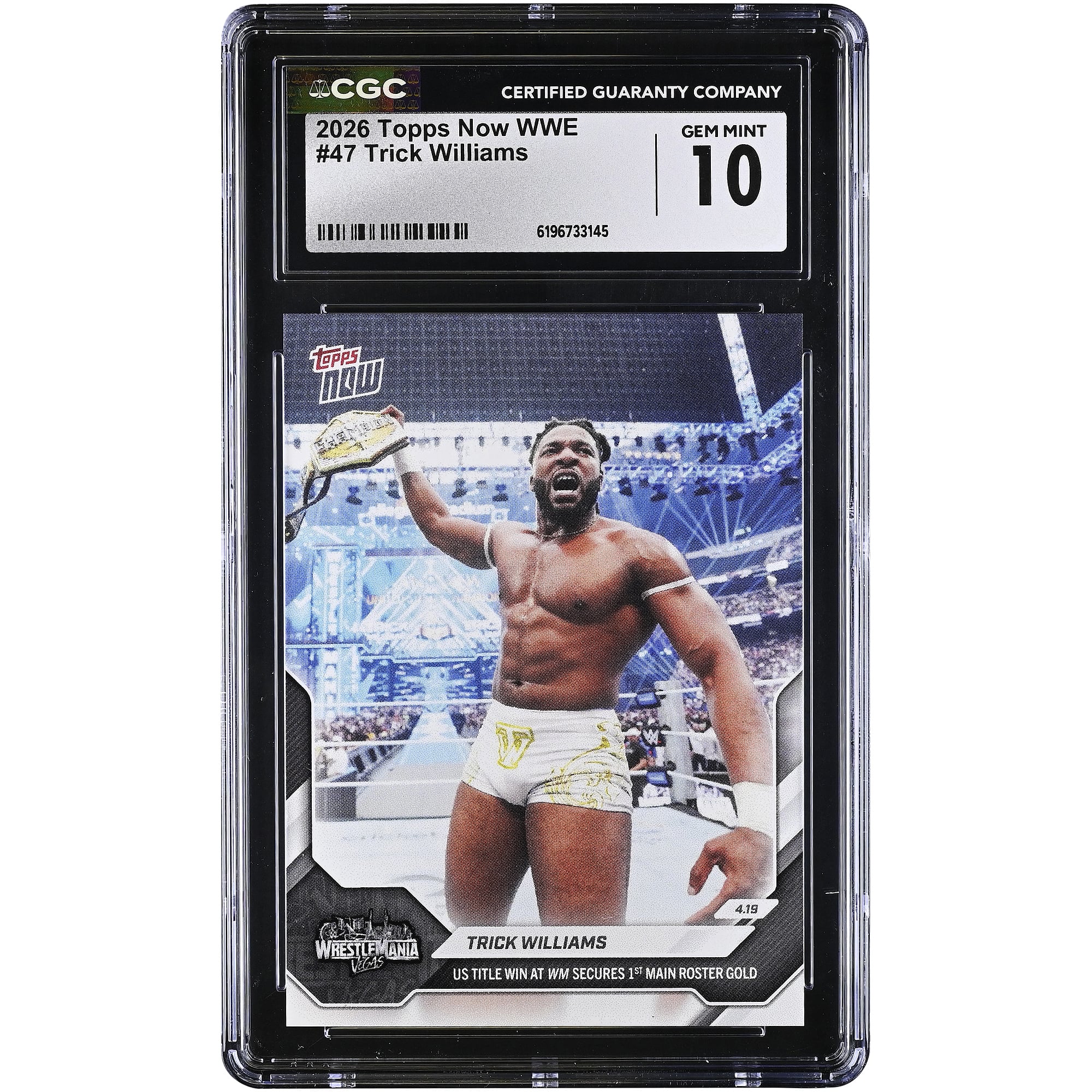 Trick Williams WWE 2026 Topps Now WWE US Title Win at WM Secures 1st Main Roster Gold #47 CGC Authenticated GEM MINT 10 Card