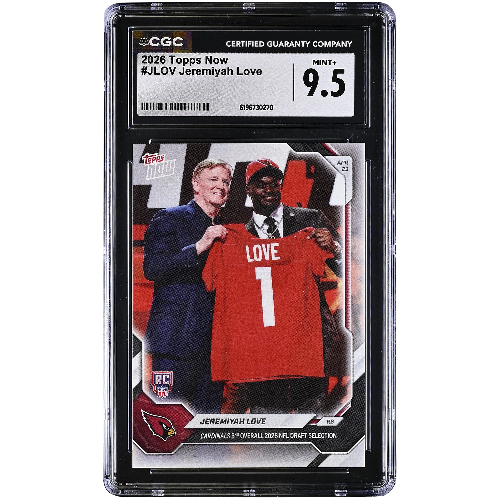 Jeremiyah Love Arizona Cardinals 2026 Topps Now Cardinals 3rd Overall '26 NFL Draft Selection #JLOV CGC Authenticated MINT+ 9.5 Rookie Card