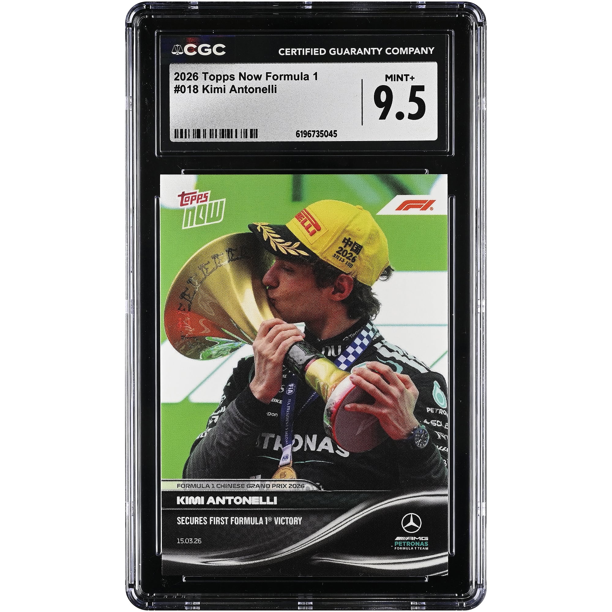 Kimi Antonelli Mercedes-AMG Petronas F1 Team 2026 Topps Now Formula 1 Secures First Formula 1 Victory #18 CGC Authenticated MINT+ 9.5 Card