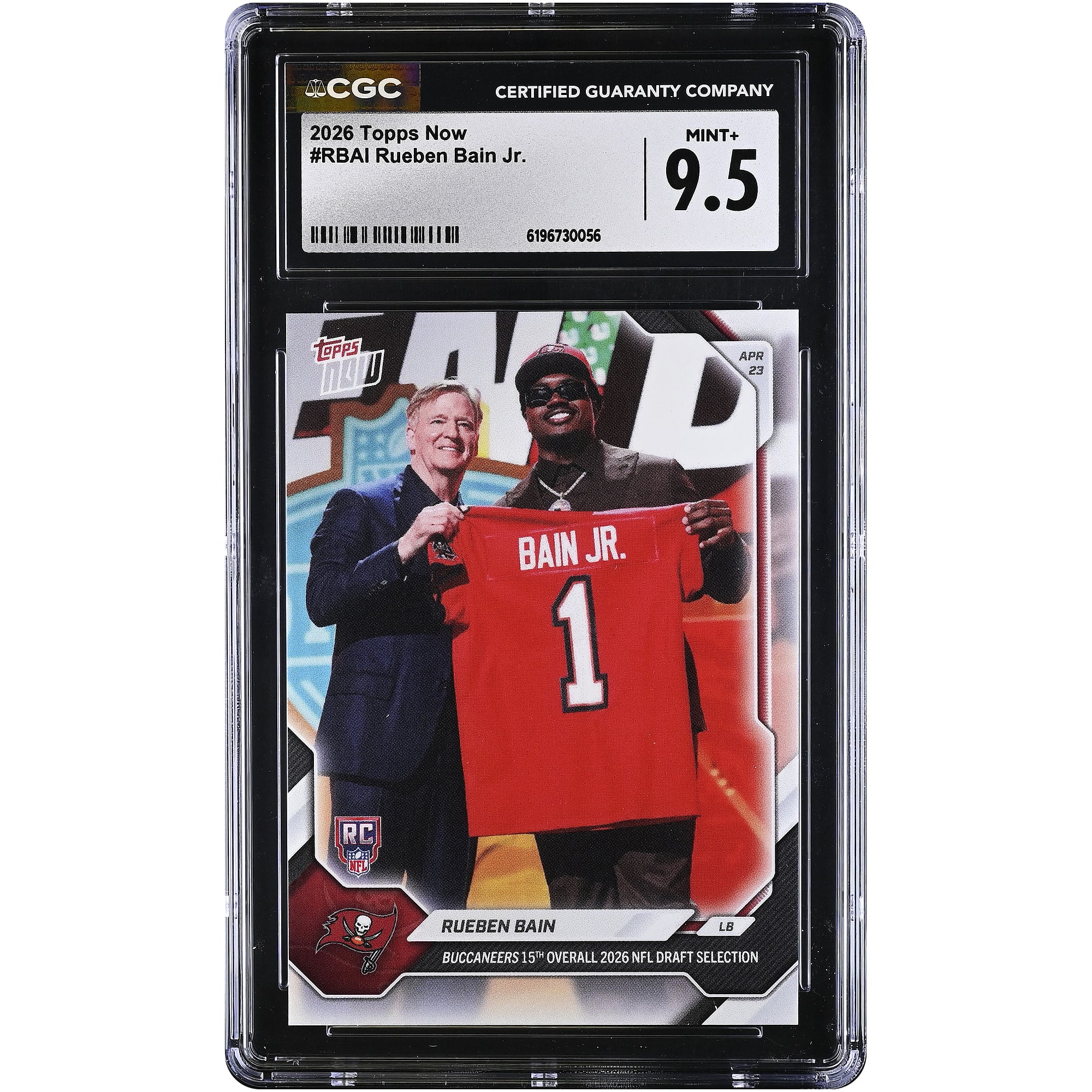 Rueben Bain Jr. Tampa Bay Buccaneers 2026 Topps Now Buccaneers 15th Overall '26 NFL Draft Selection #RBAI CGC Authenticated MINT+ 9.5 Rookie Card