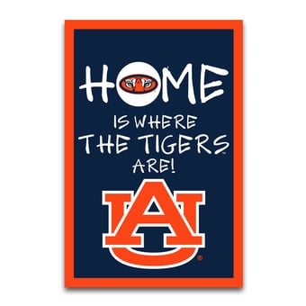 Auburn Tigers Home Is Where 12" x 18" Garden Flag