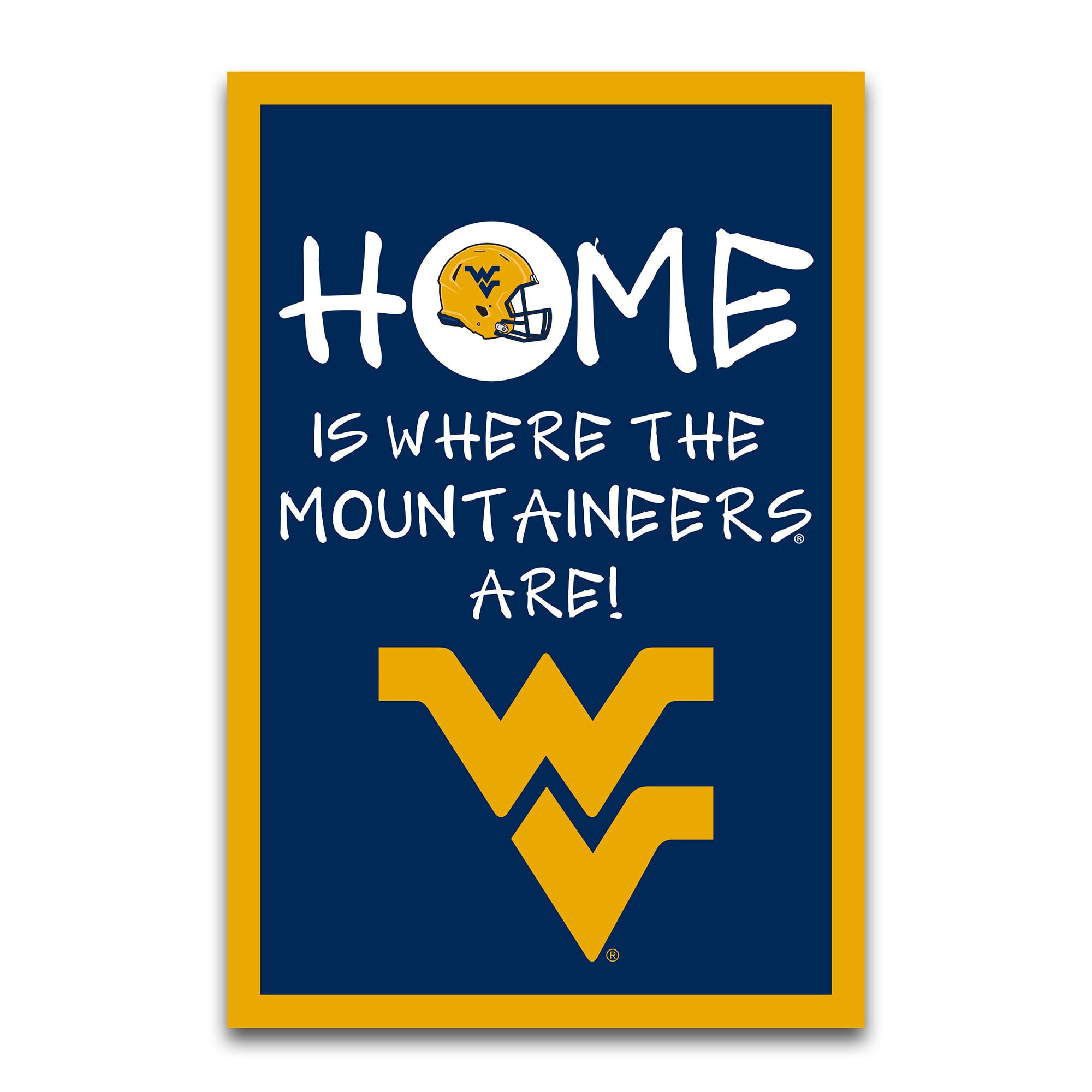 West Virginia Mountaineers Home Is Where 12" x 18" Garden Flag