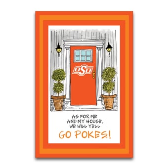 Oklahoma State Cowboys As For Me 12" x 18" Garden Flag