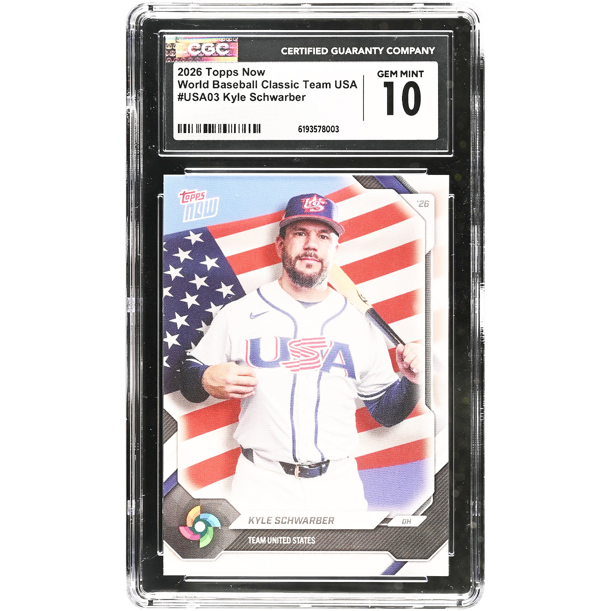 Kyle Schwarber USA Baseball 2026 Topps Now #USA03 CGC Authenticated 10 Card