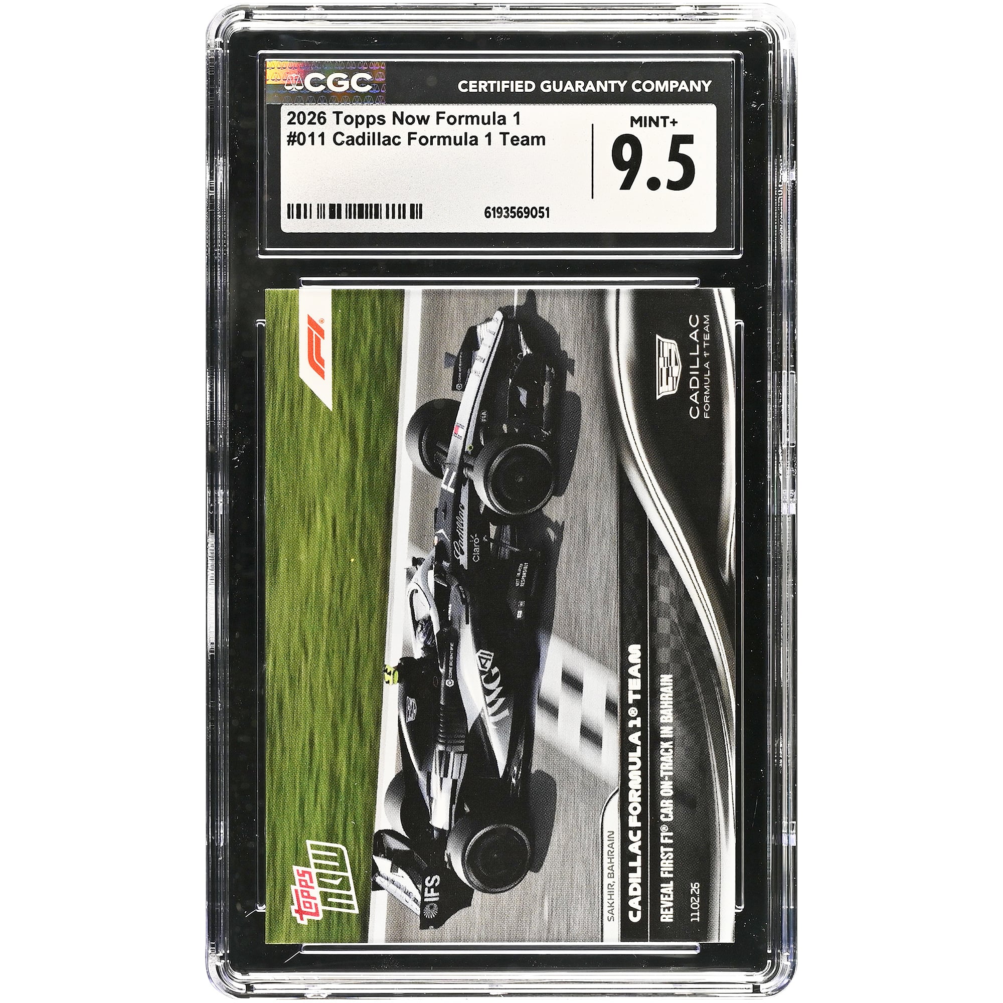 Cadillac F1 Team 2026 Topps Now Formula 1 Reveal First F1 Car On-Track in Bahrain #011 CGC Authenticated Card