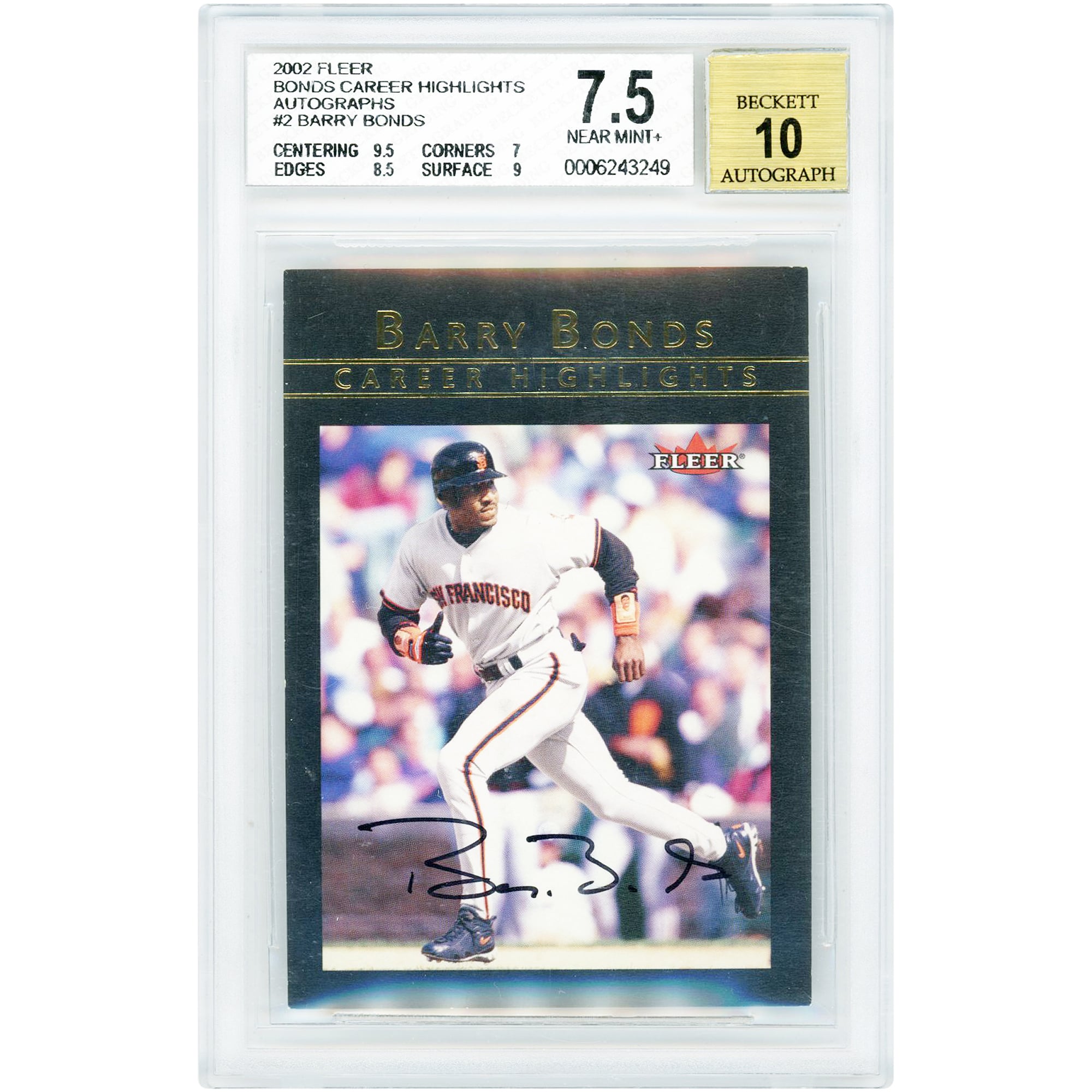 Barry Bonds San Francisco Giants Autographed 2002 Fleer Career Highlights #2 #2/25 BGS Authenticated 7.5/10 Card - 9.5,7,8.5,9 Subgrades