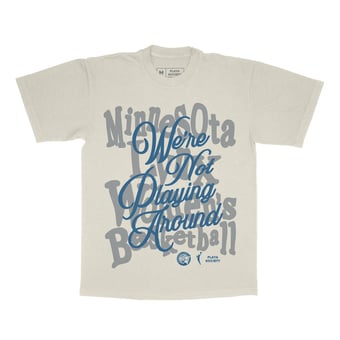 Unisex Playa Society  Oatmeal Minnesota Lynx We're Not Playing Around T-Shirt