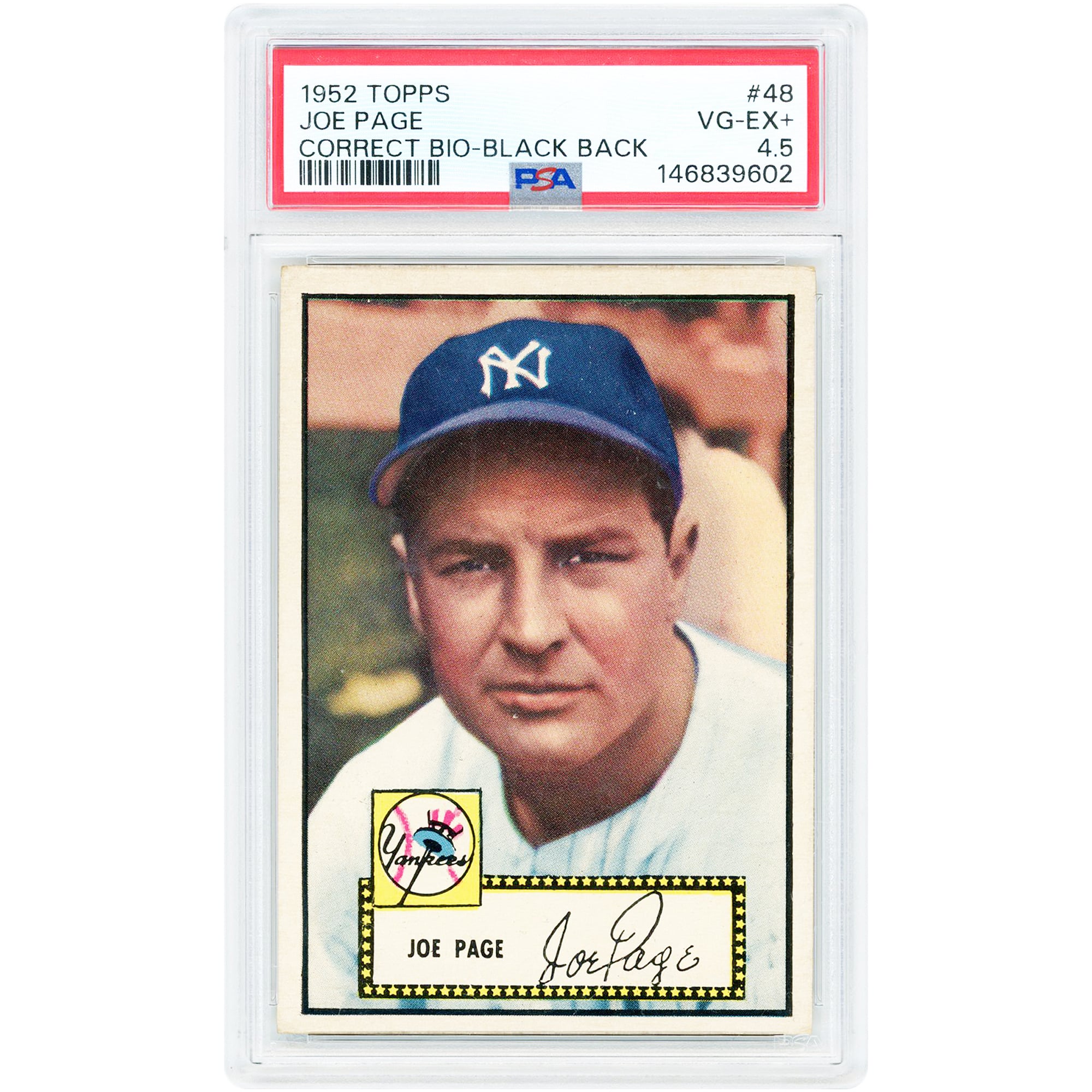 Joe Page New York Yankees 1952 Topps Correct Bio-Black Back #48 PSA Authenticated 4.5 Card