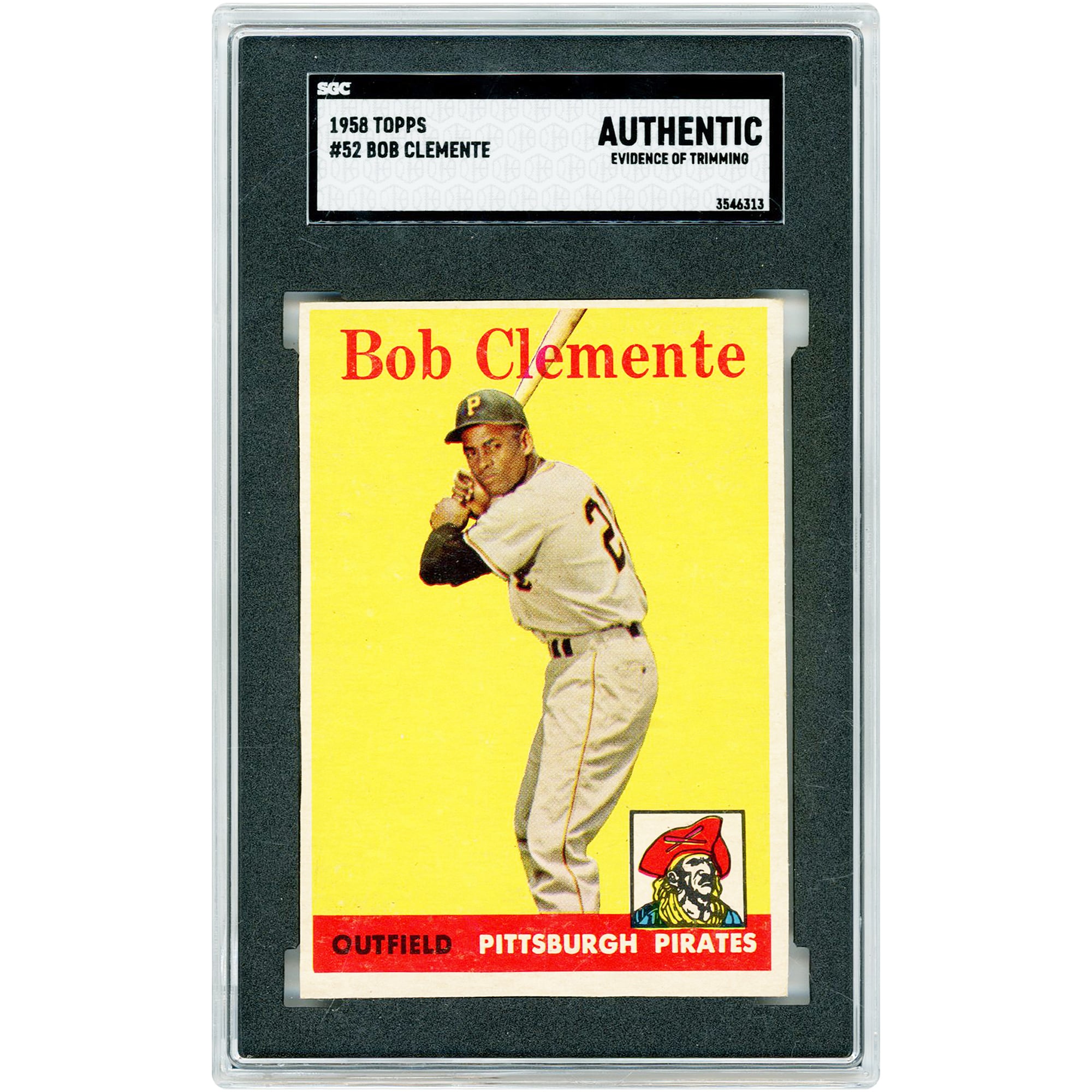 Roberto Clemente Pittsburgh Pirates 1958 Topps #52 SGC Authenticated Auth Card