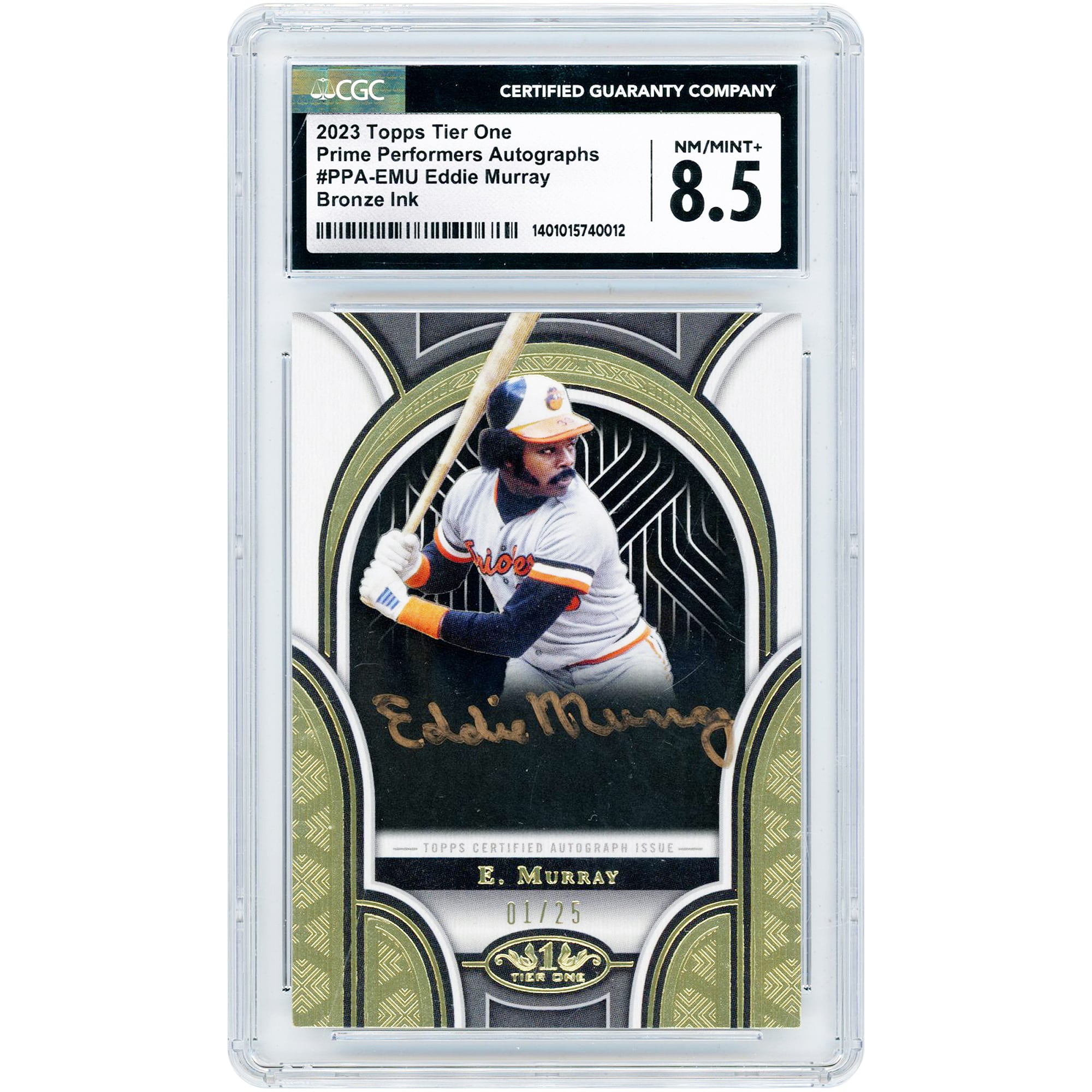 Eddie Murray Baltimore Orioles Autographed 2023 Topps Tier One Prime Performers Bronze Ink #PPA-EMU #1/25 CGC Authenticated 8.5/9 Card