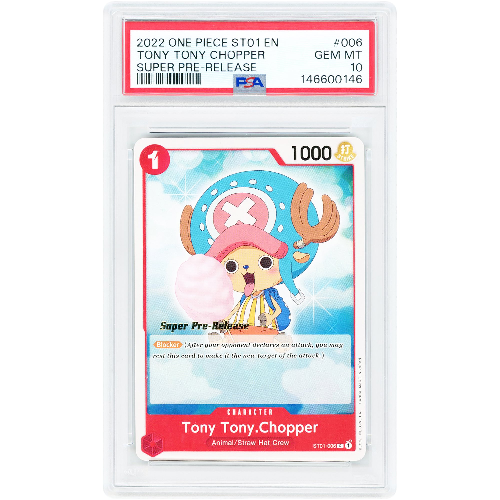 Tony Tony Chopper 2022 One Piece Straw Hat Crew Starter Deck Super Pre-Release #ST01-006 PSA Authenticated 10 Card