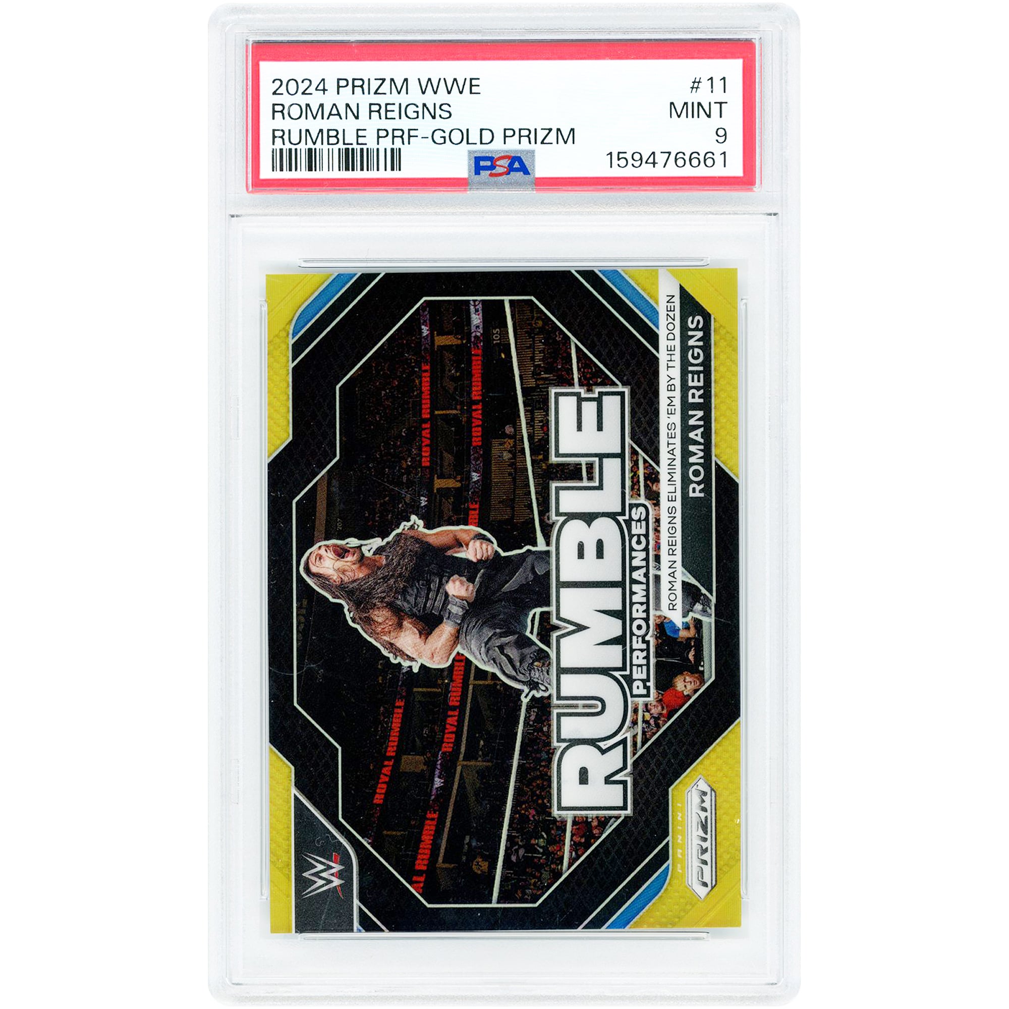 Roman Reigns WWE 2024 Panini Prizm Rumble Performances Gold Prizm #11 #6/10 PSA Authenticated 9 Card