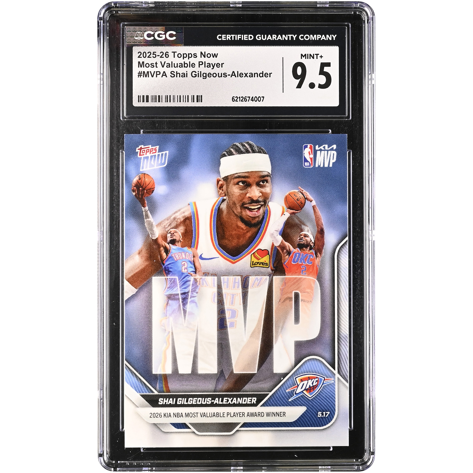 Shai Gilgeous-Alexander Oklahoma City Thunder 2025-26 Topps Now Most Valuable Player #MVPA CGC Authenticated MINT+ 9.5 Card