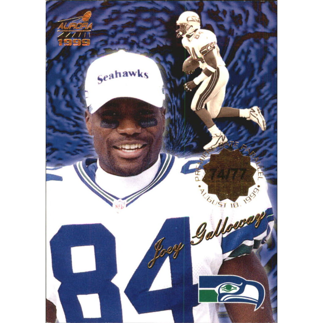 1999 Aurora Premiere Date #133 Joey Galloway