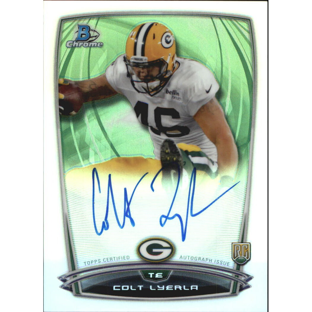 2014 Bowman Chrome Rookie Autographs Refractors #RCRACLY Colt Lyerla