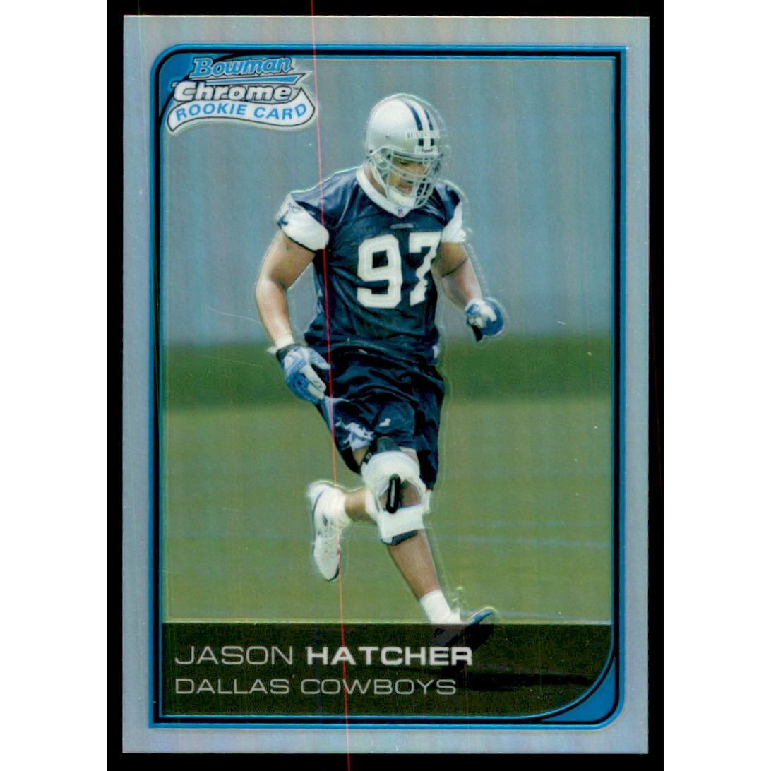 2006 Bowman Chrome Refractors #24 Jason Hatcher