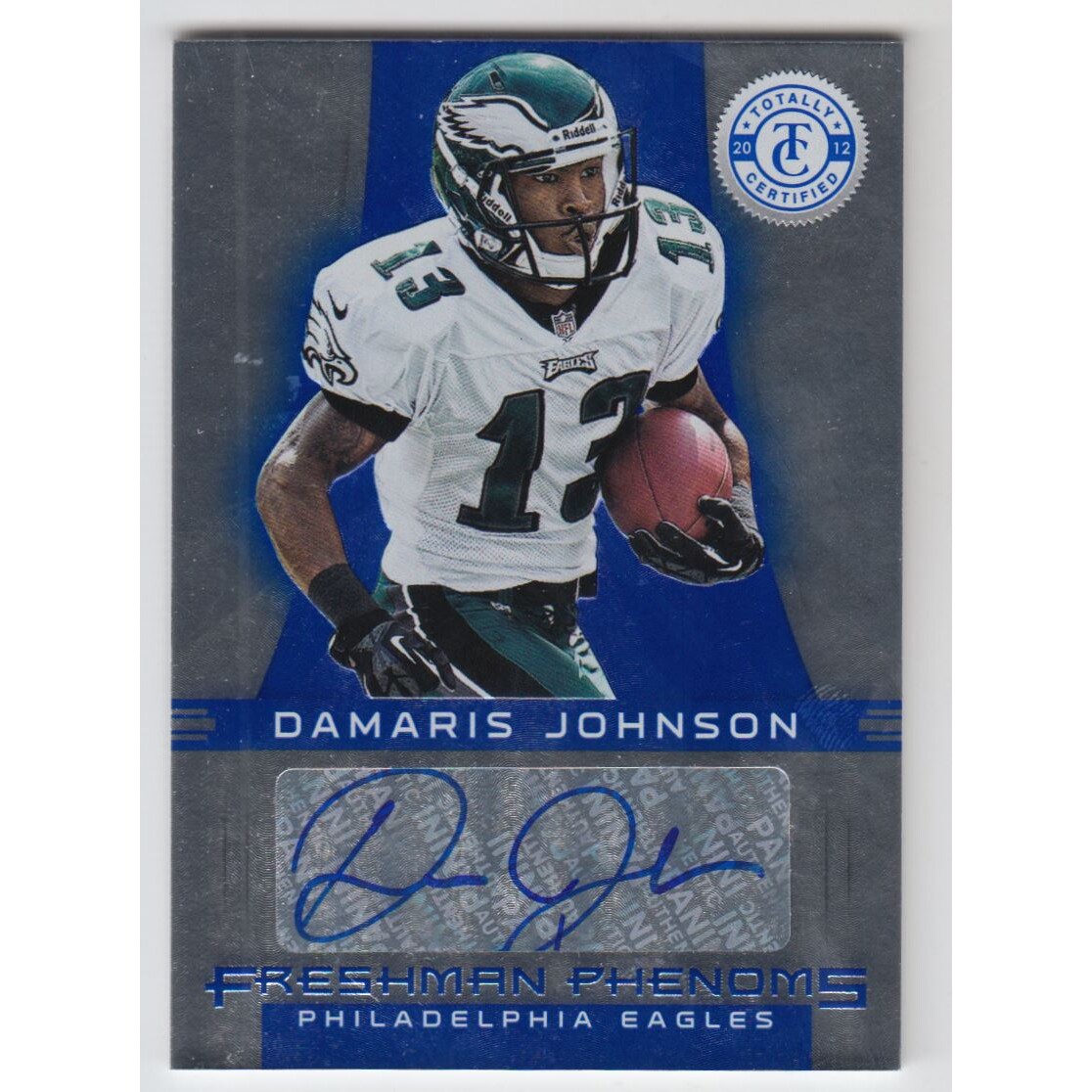 2012 Totally Certified Blue #115 Damaris Johnson AU/99