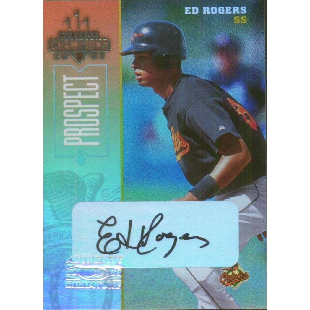 2003 Donruss Champions Autographs #29 Ed Rogers/305. rookie card picture