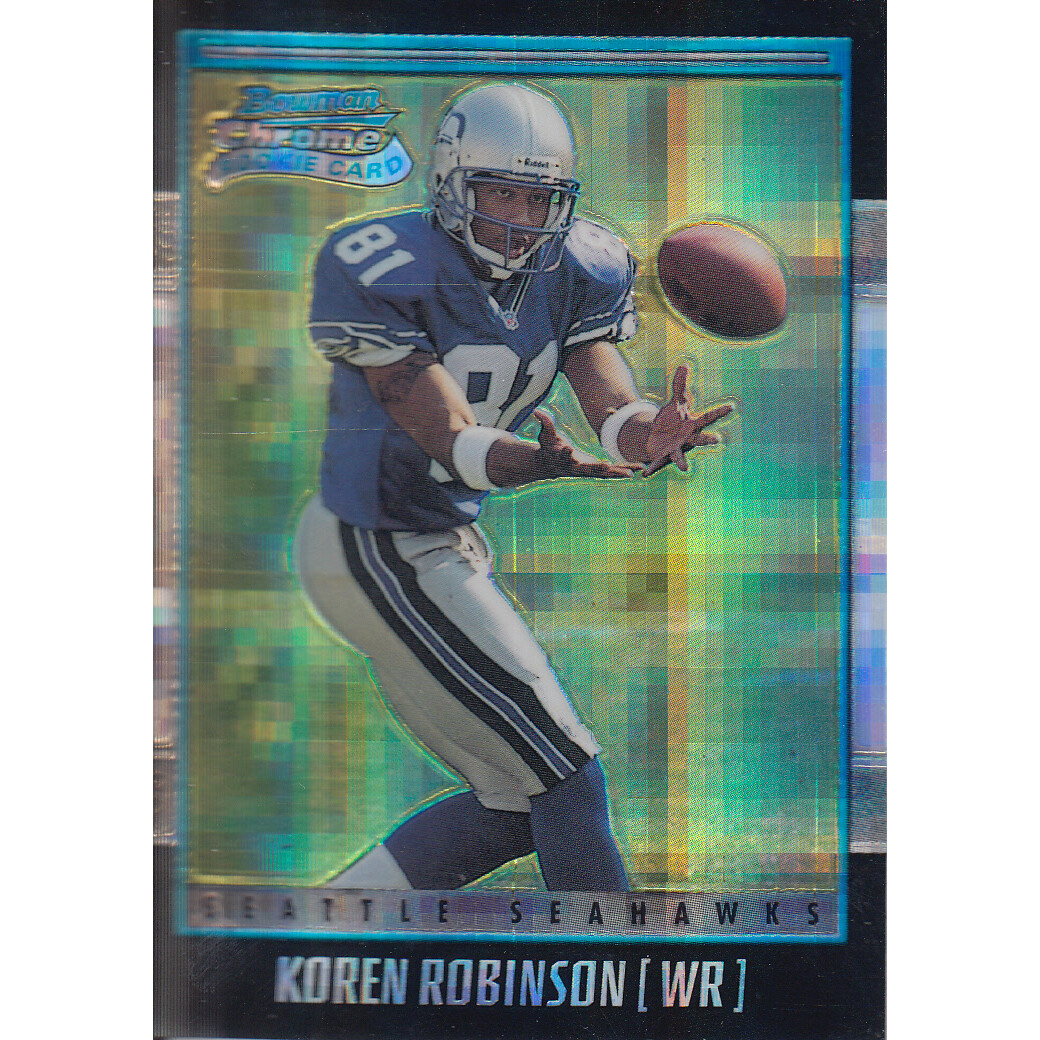 2001 Bowman Chrome Xfractors #148 Koren Robinson. rookie card picture