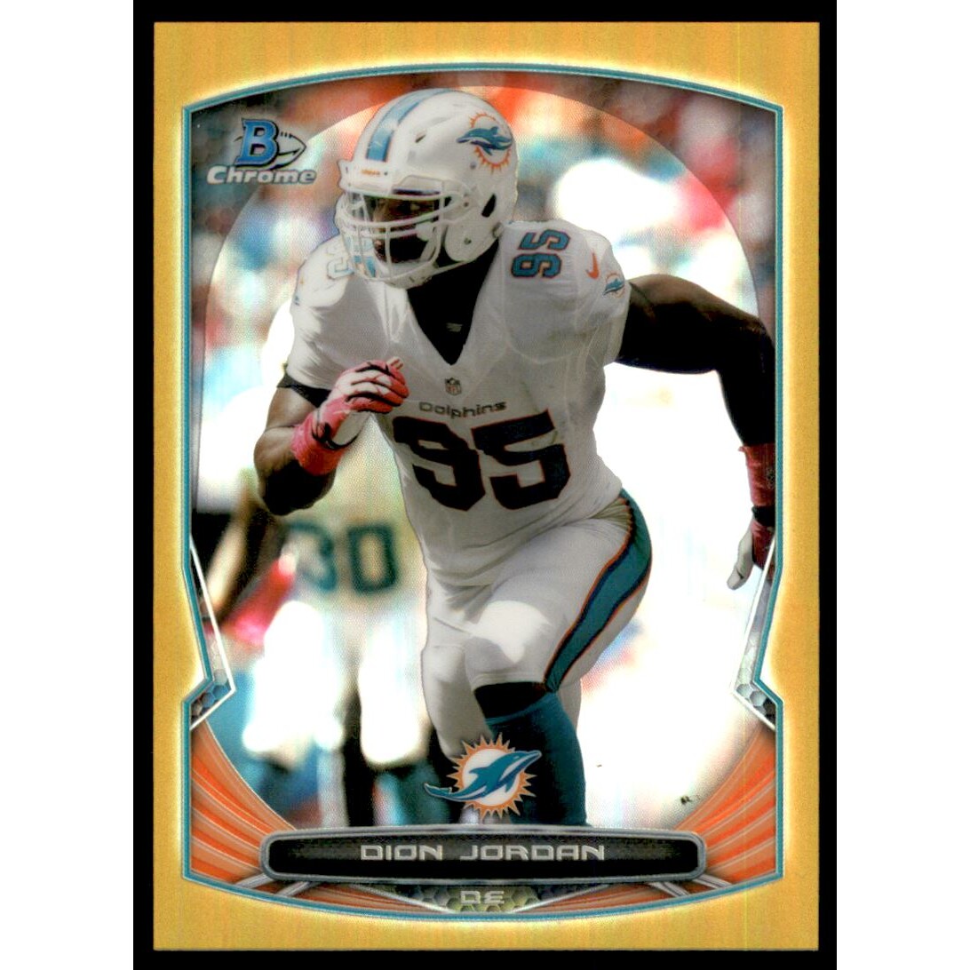 2014 Bowman Chrome Gold Refractors #7 Dion Jordan